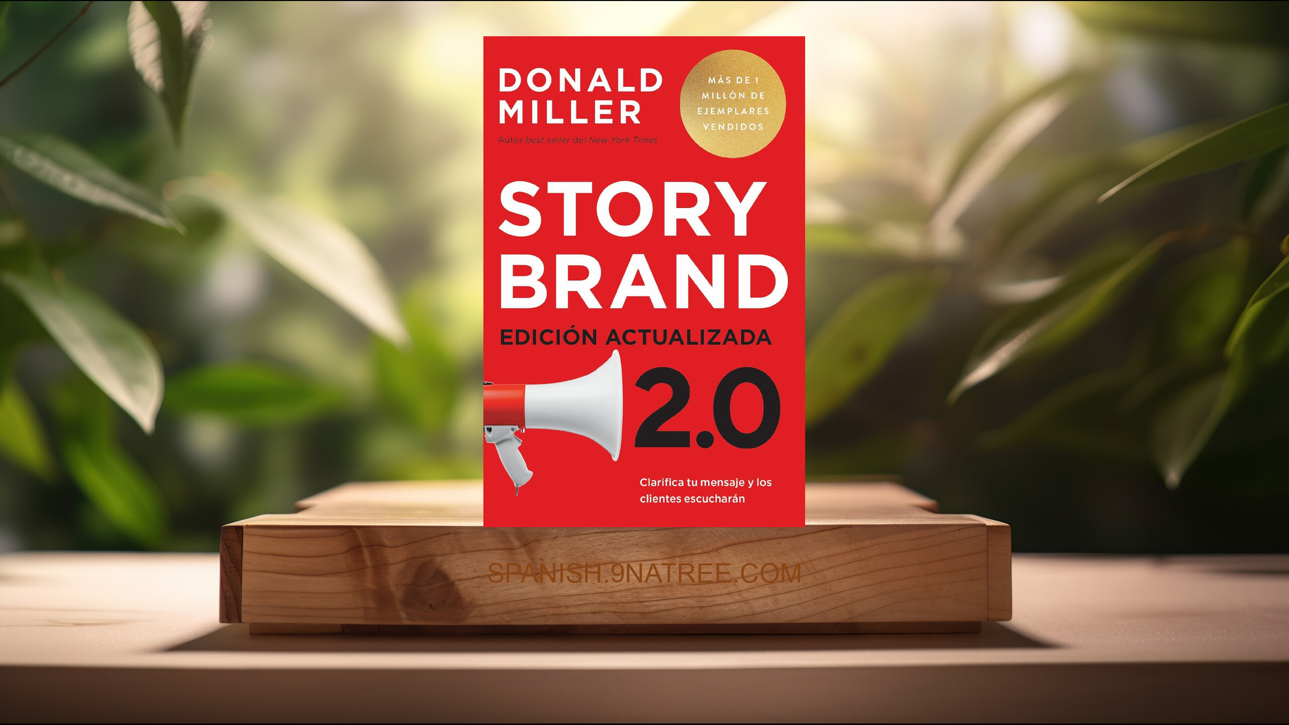 [Reseña] Storybrand 2.0 Edición actualizada (Donald Miller) Resumida.