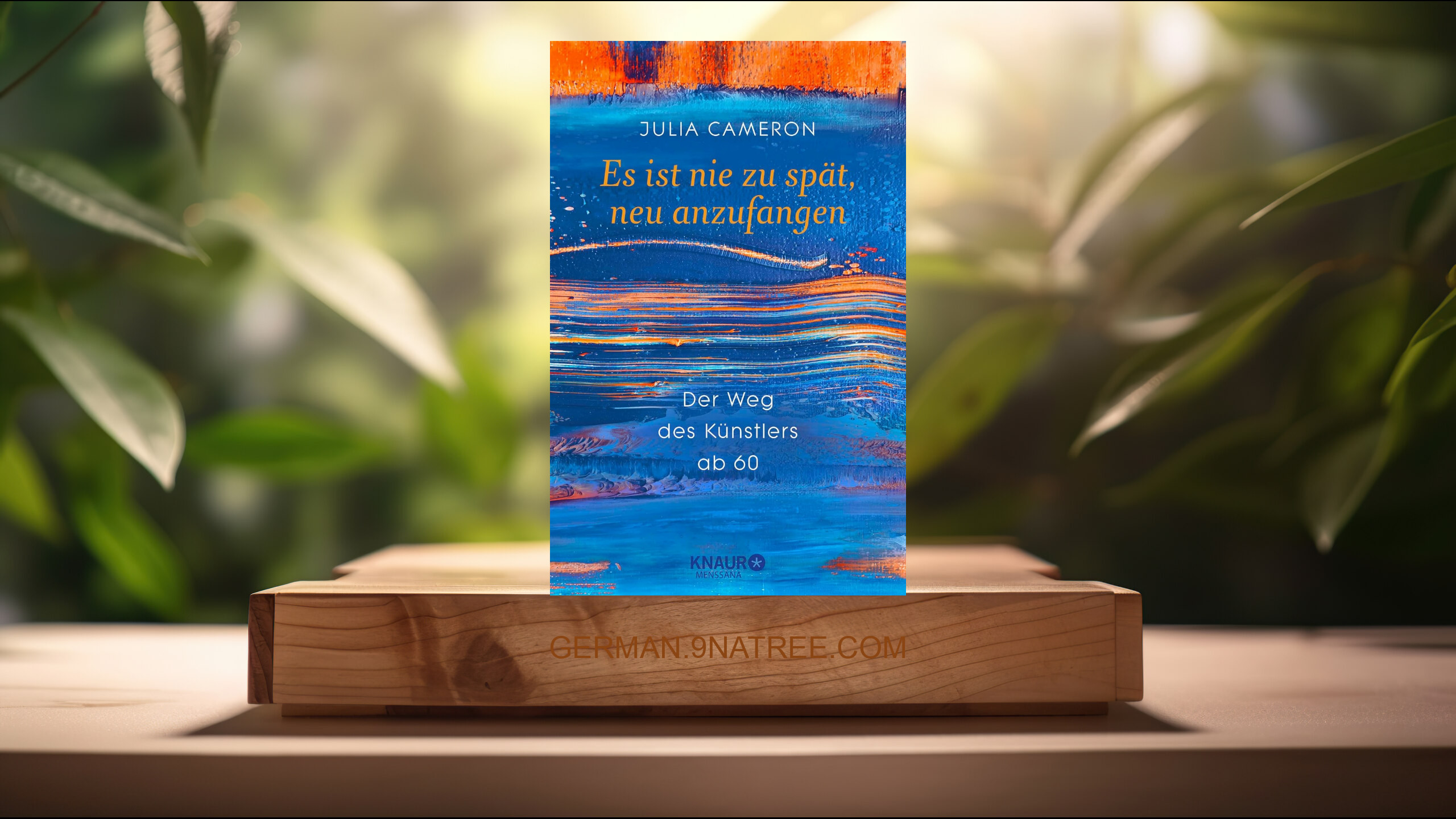 [Rezensiert] Es ist nie zu spät, neu anzufangen: Der Weg des Künstlers ab 60 (Julia Cameron) Zusammengefasst.