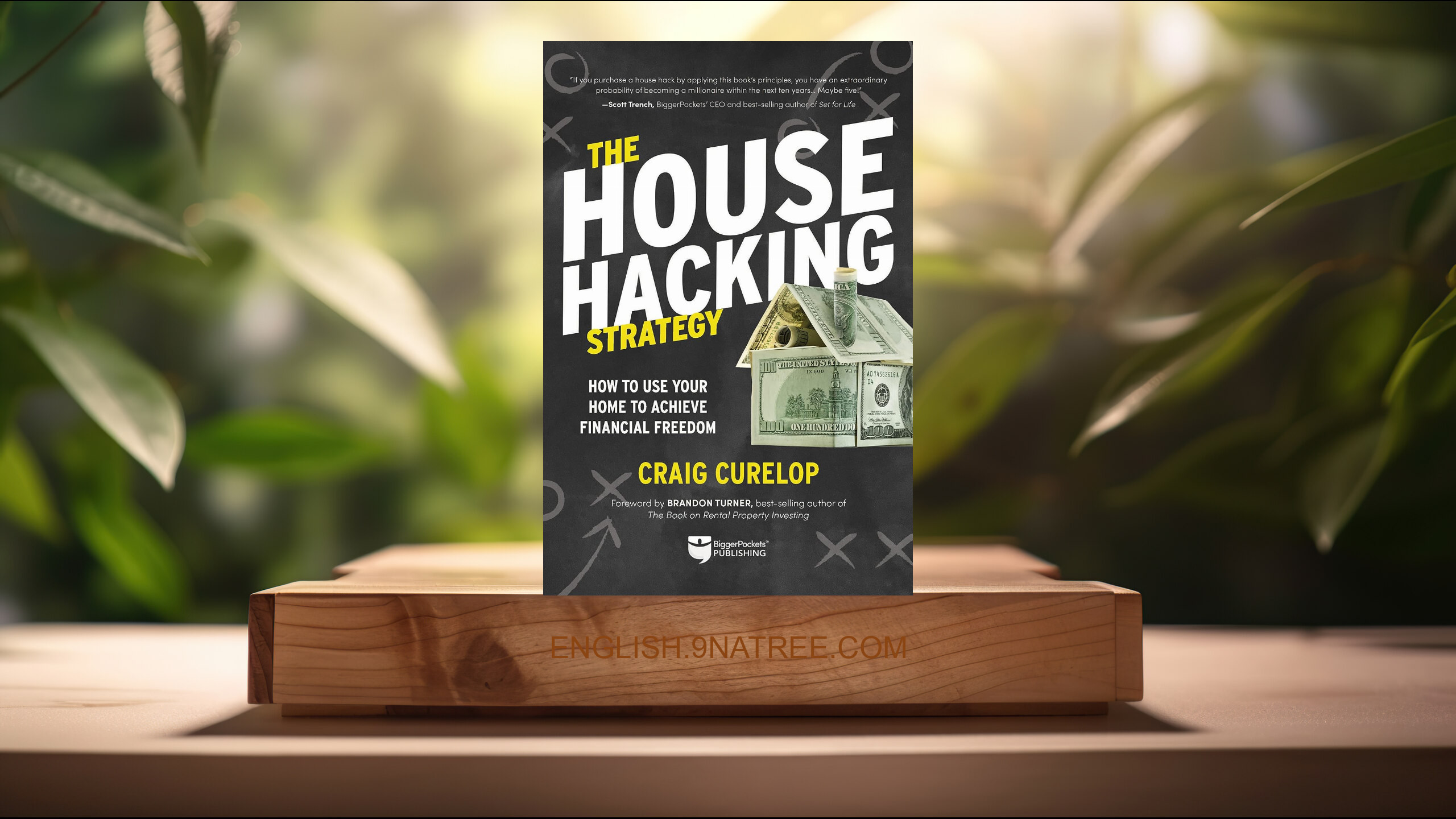 [Review] The House Hacking Strategy (Craig Curelop) Summarized.