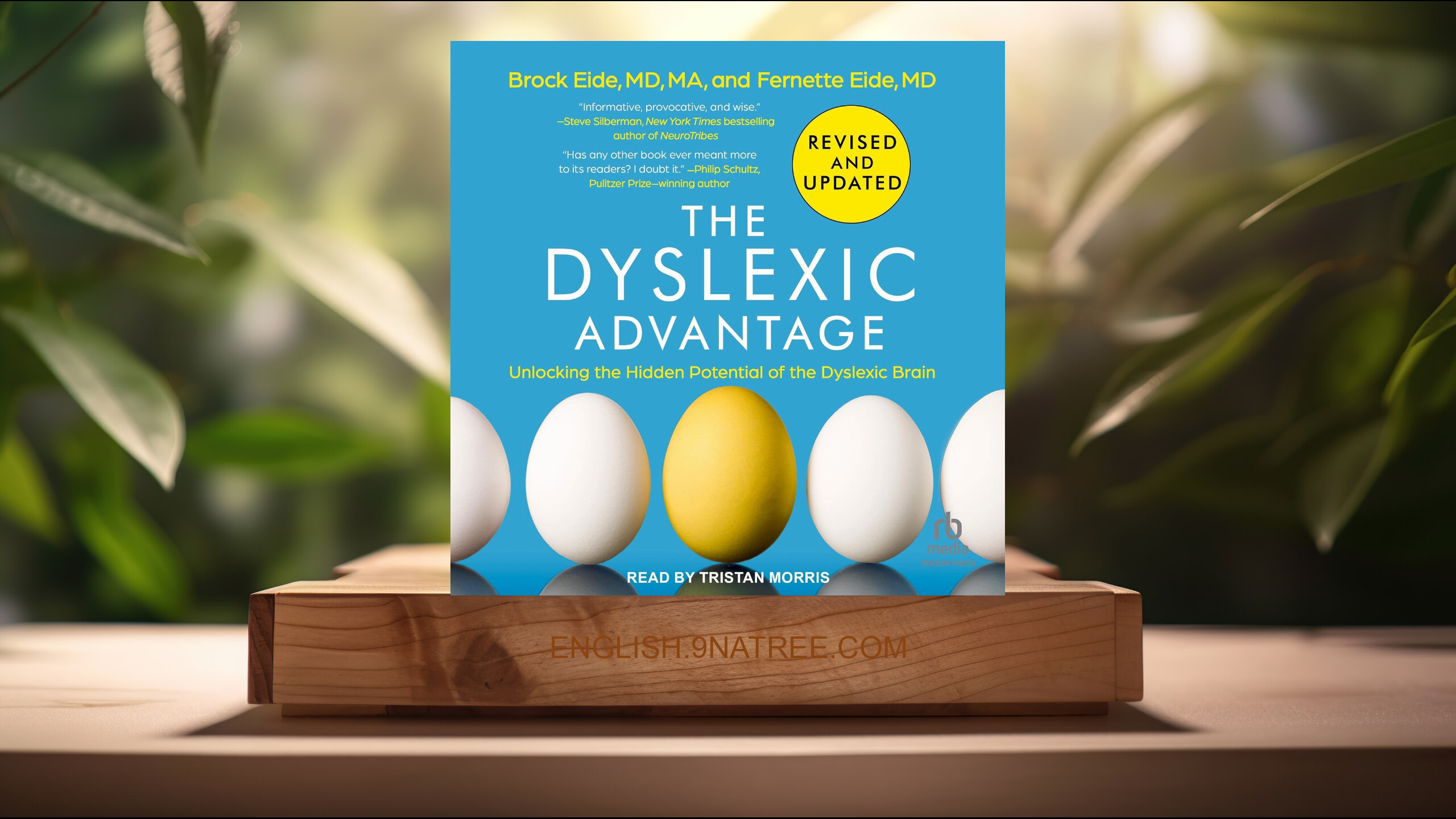 [Review] The Dyslexic Advantage  (Brock L. Eide MD MA) Summarized.