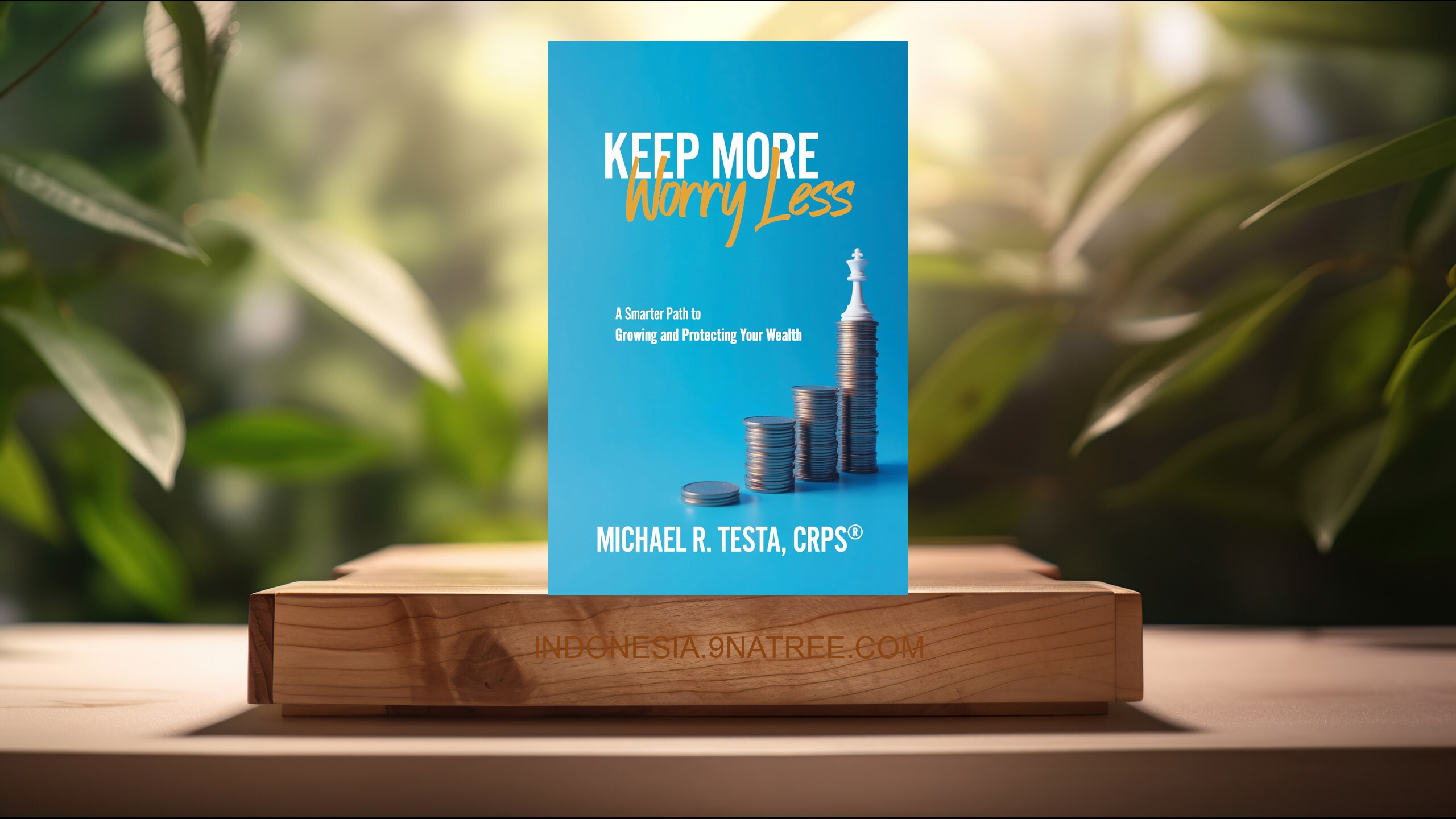 [Ulasan] Keep More, Worry Less (Michael Testa) Ringkasan. episode artwork