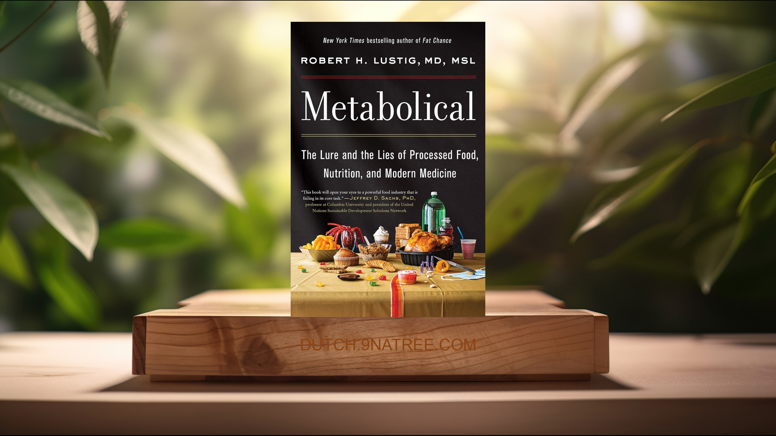 [Boekrecensie] Metabolical (Robert H Lustig) Boeksamenvatting.
