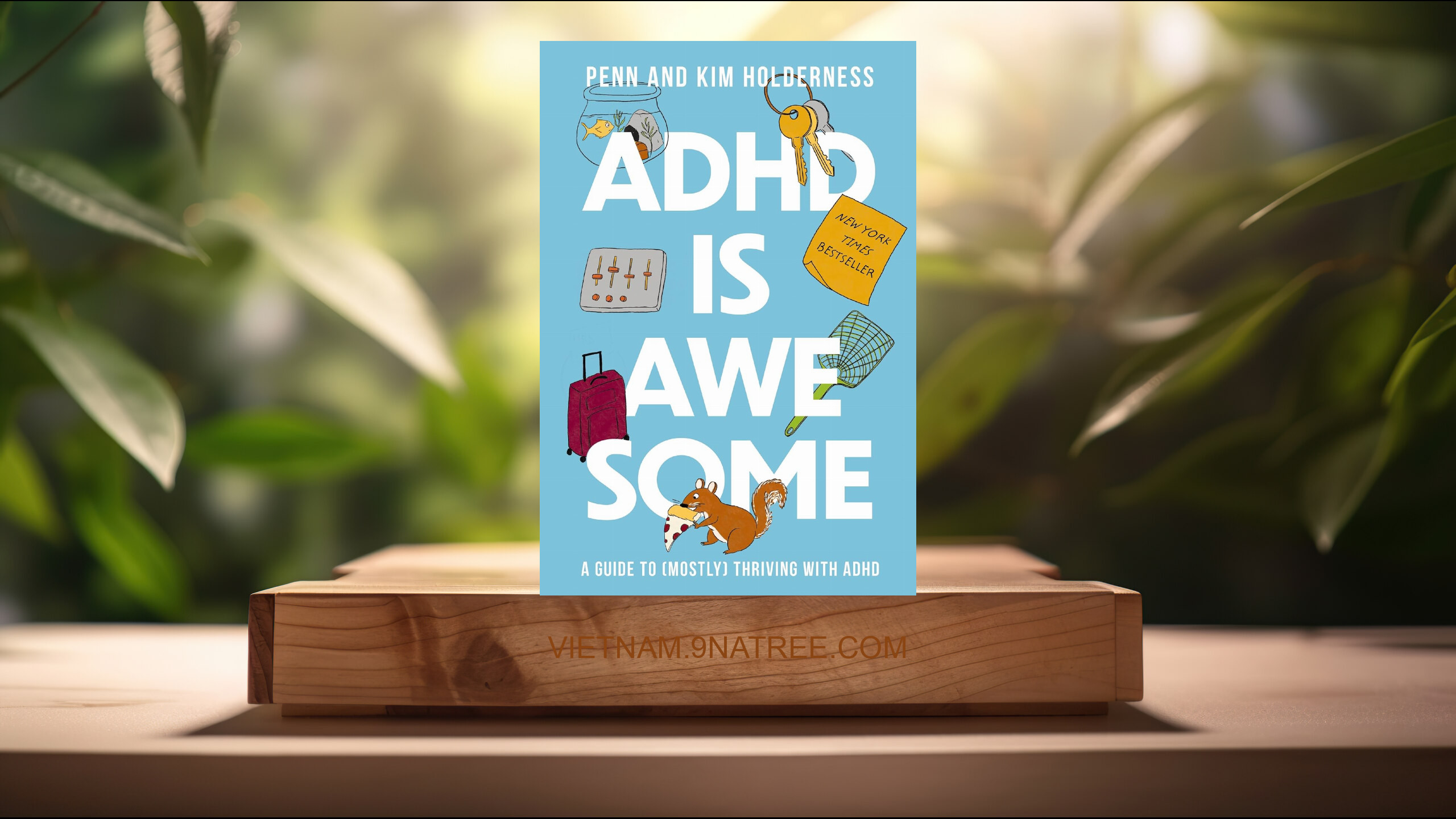 [Đánh giá] ADHD is Awesome: A Guide To  Thriving With ADHD (Penn Holderness) Tóm tắt. episode artwork