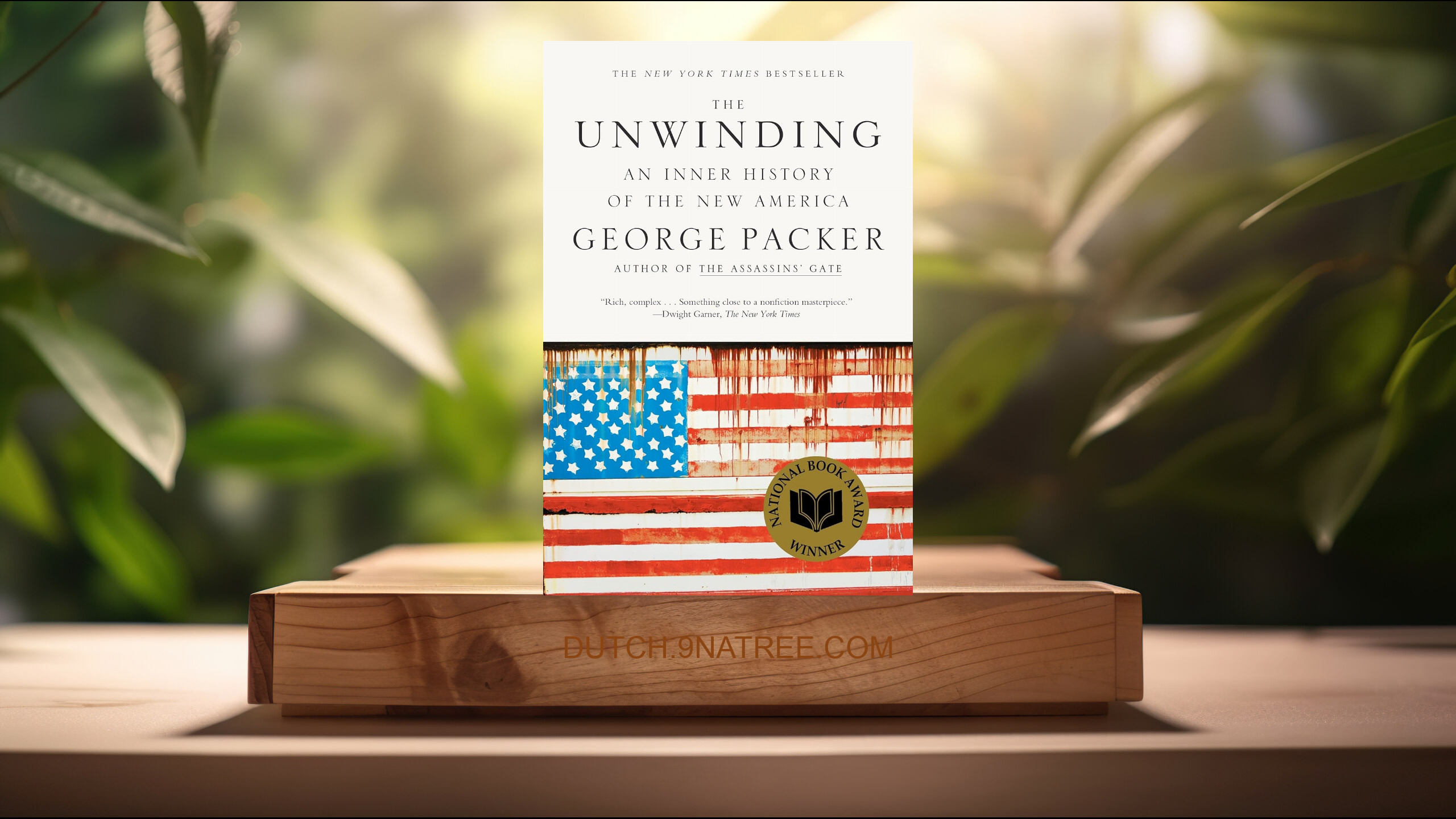 [Boekrecensie] The Unwinding (George Packer) Boeksamenvatting.