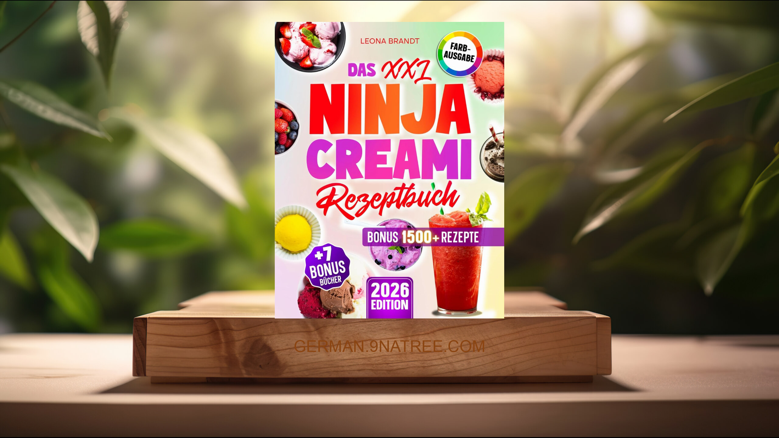 [Rezensiert] Das XXL Ninja Creami Rezeptbuch (Leona Brandt) Zusammengefasst.