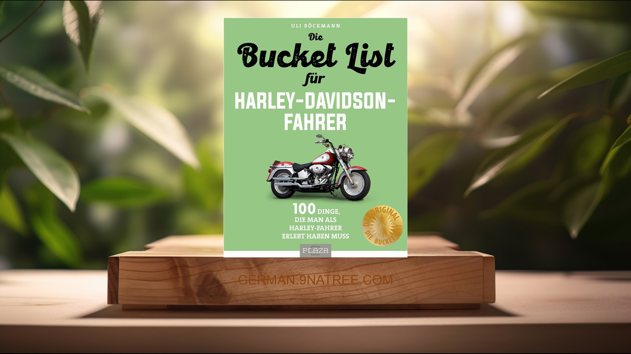 [Rezensiert] Die Bucket List für Harley-Davidson-Fahrer (Uli Böckmann) Zusammengefasst.