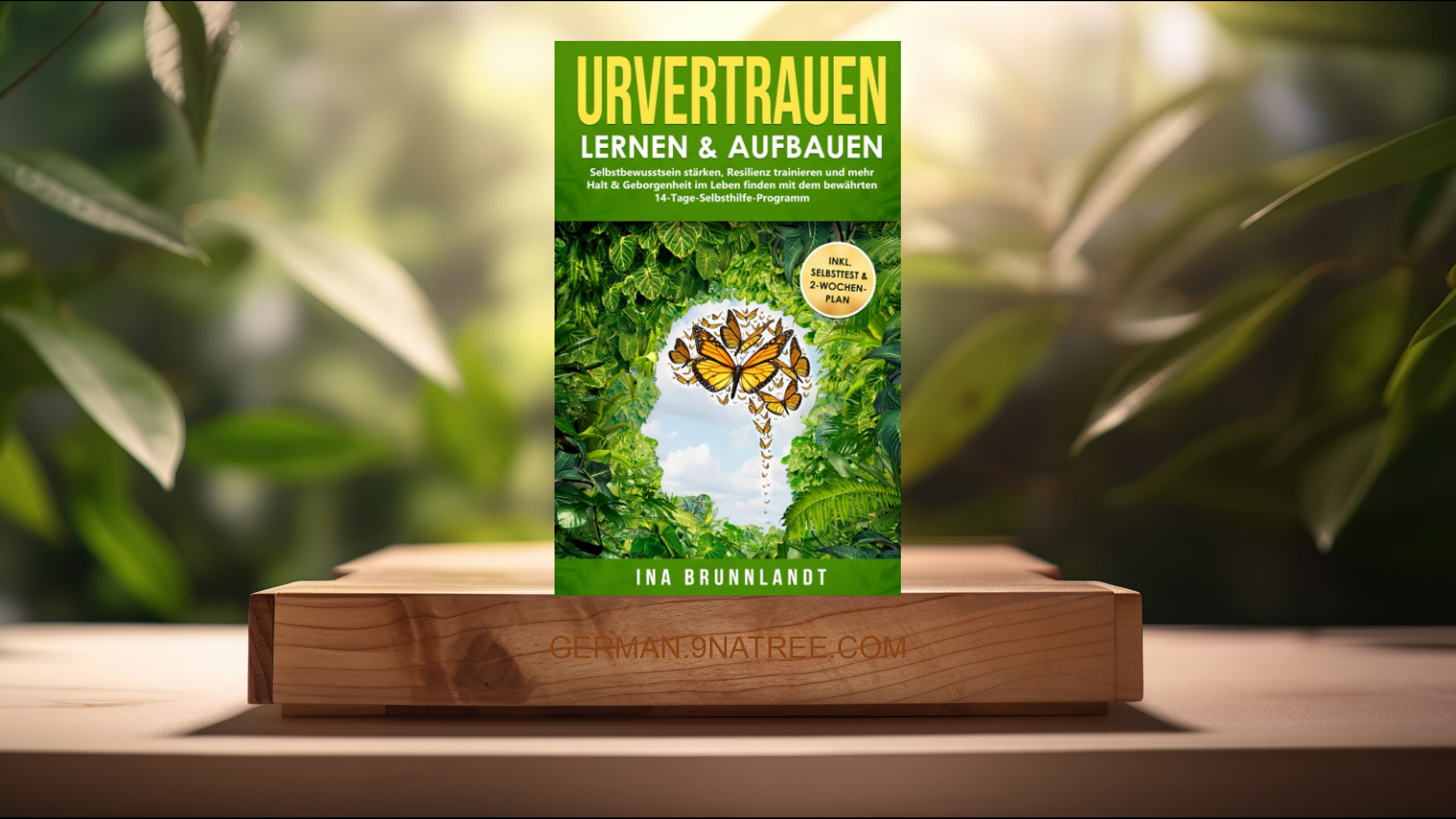 [Rezensiert] Urvertrauen lernen &amp; aufbauen (Ina Brunnlandt) Zusammengefasst.