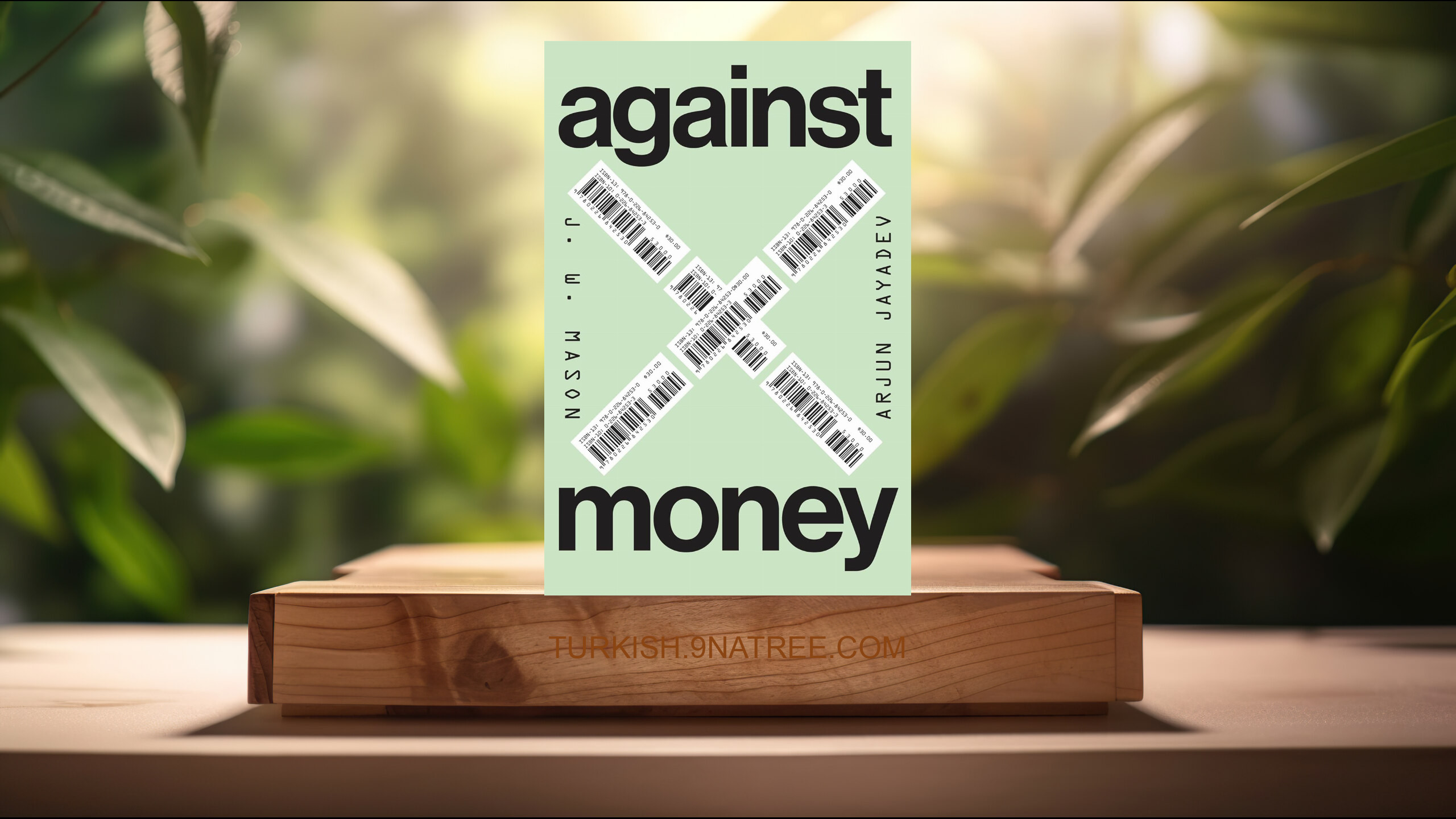 [İncelemesi] Against Money (J. W. Mason) Özeti.