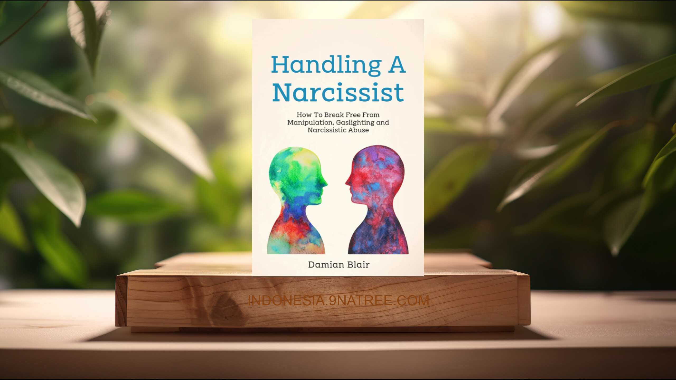 [Ulasan] Handling A Narcissist (Damian Blair) Ringkasan.