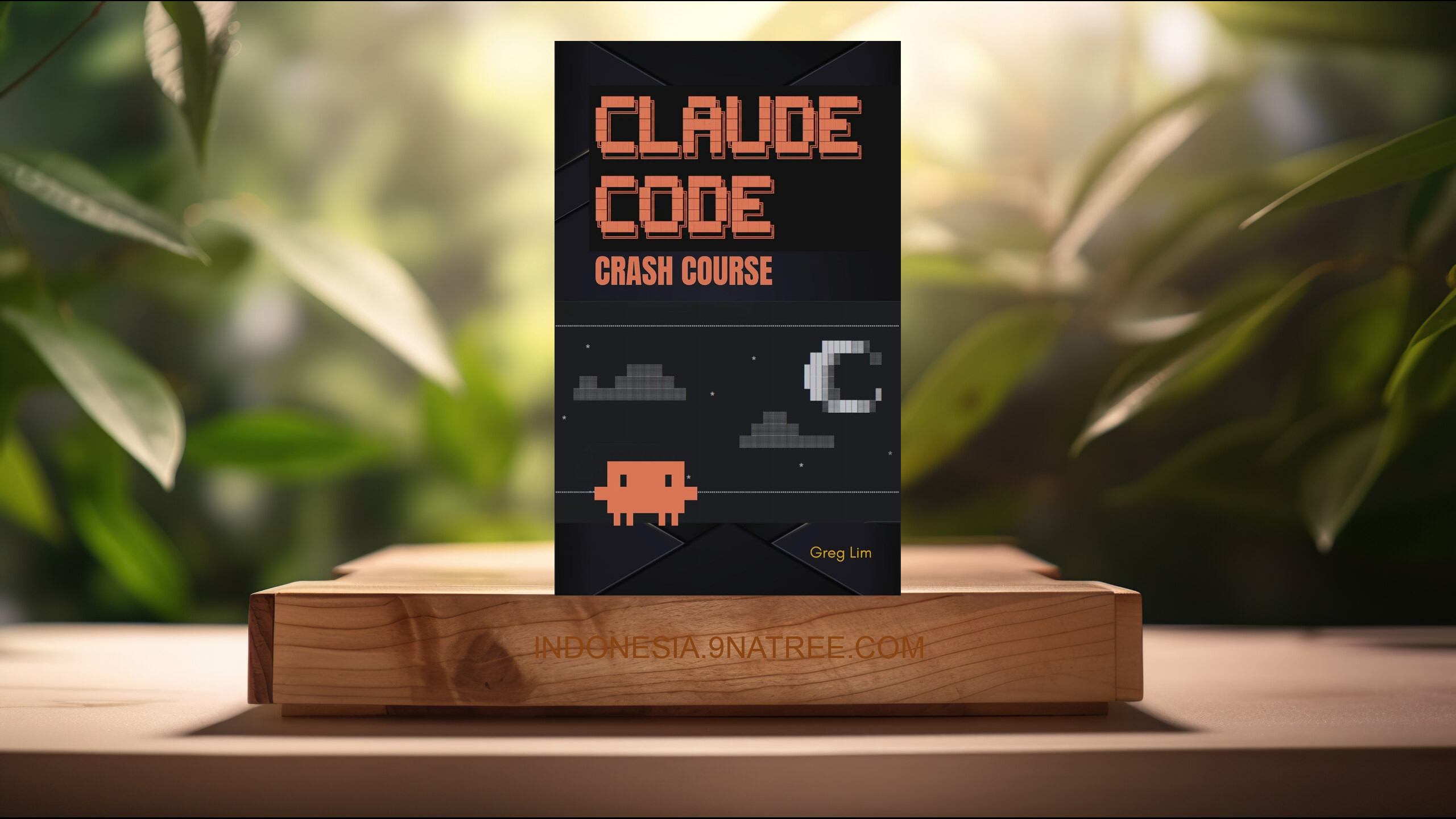 [Ulasan] Claude Code Crash Course: Build Real-World Apps with AI (Greg Lim) Ringkasan.