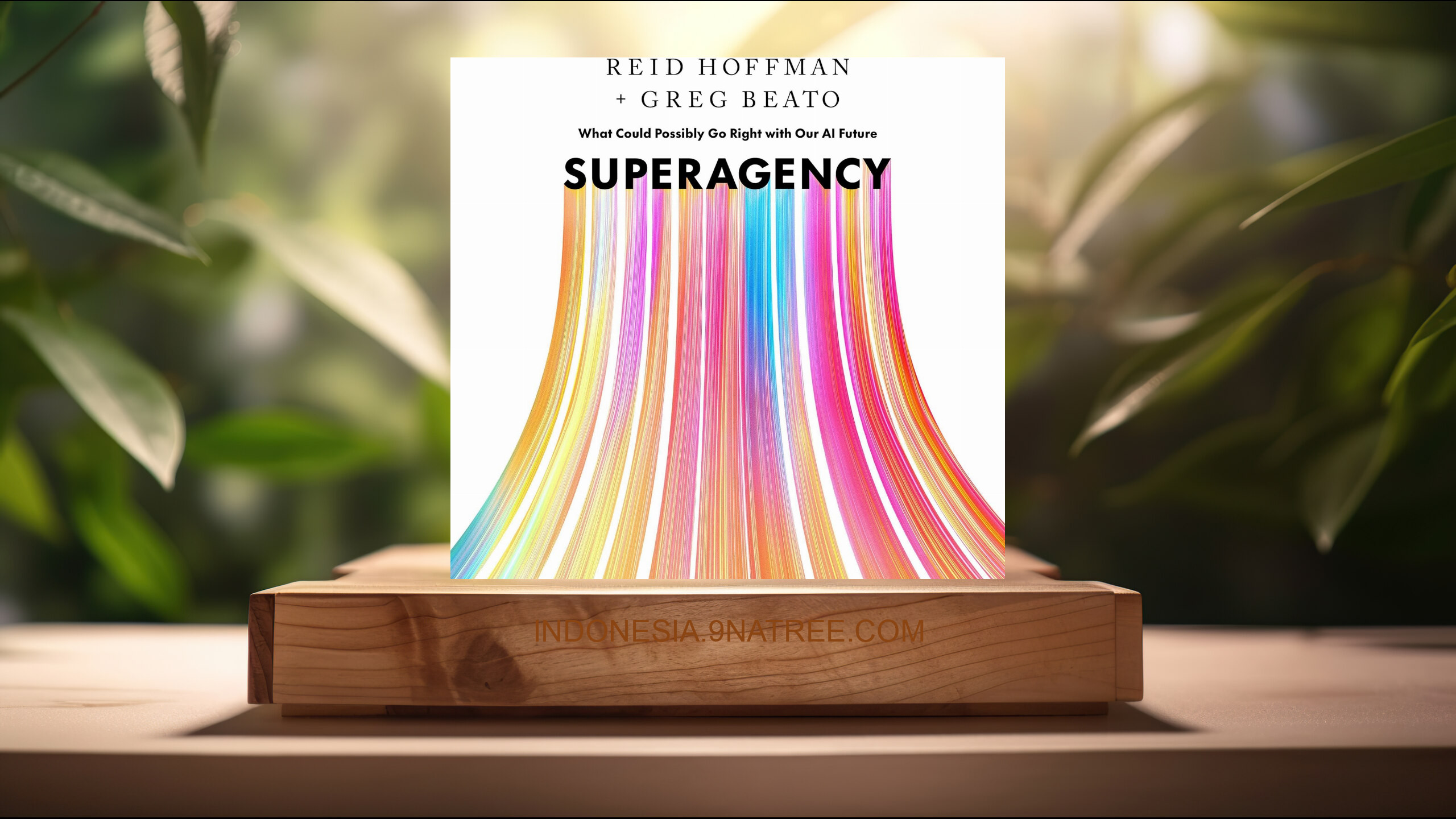 [Ulasan] Superagency: What Could Possibly Go Right with Our AI Future (Reid Hoffman) Ringkasan.