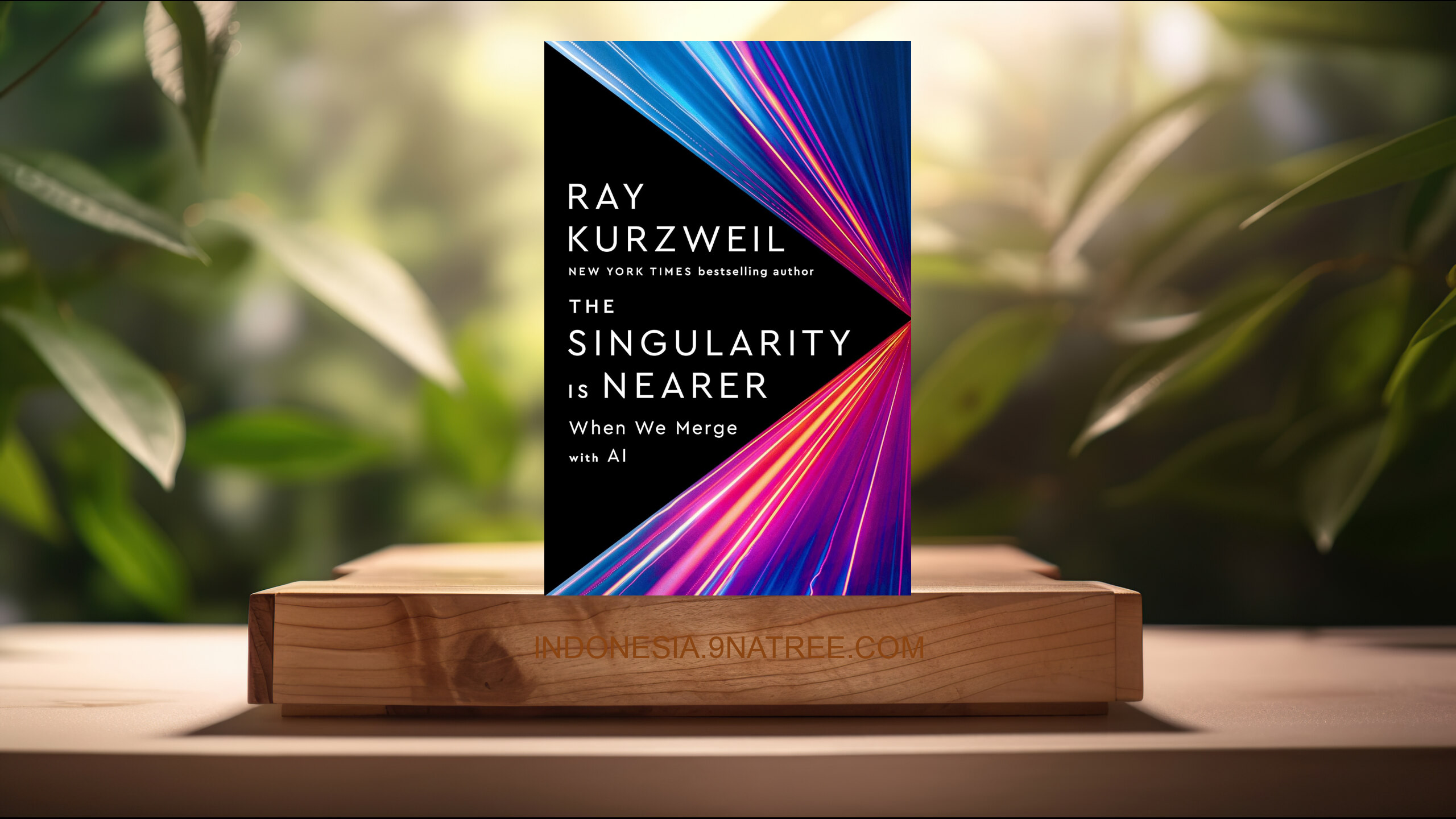 [Ulasan] The Singularity Is Nearer: When We Merge with AI (Ray Kurzweil) Ringkasan.
