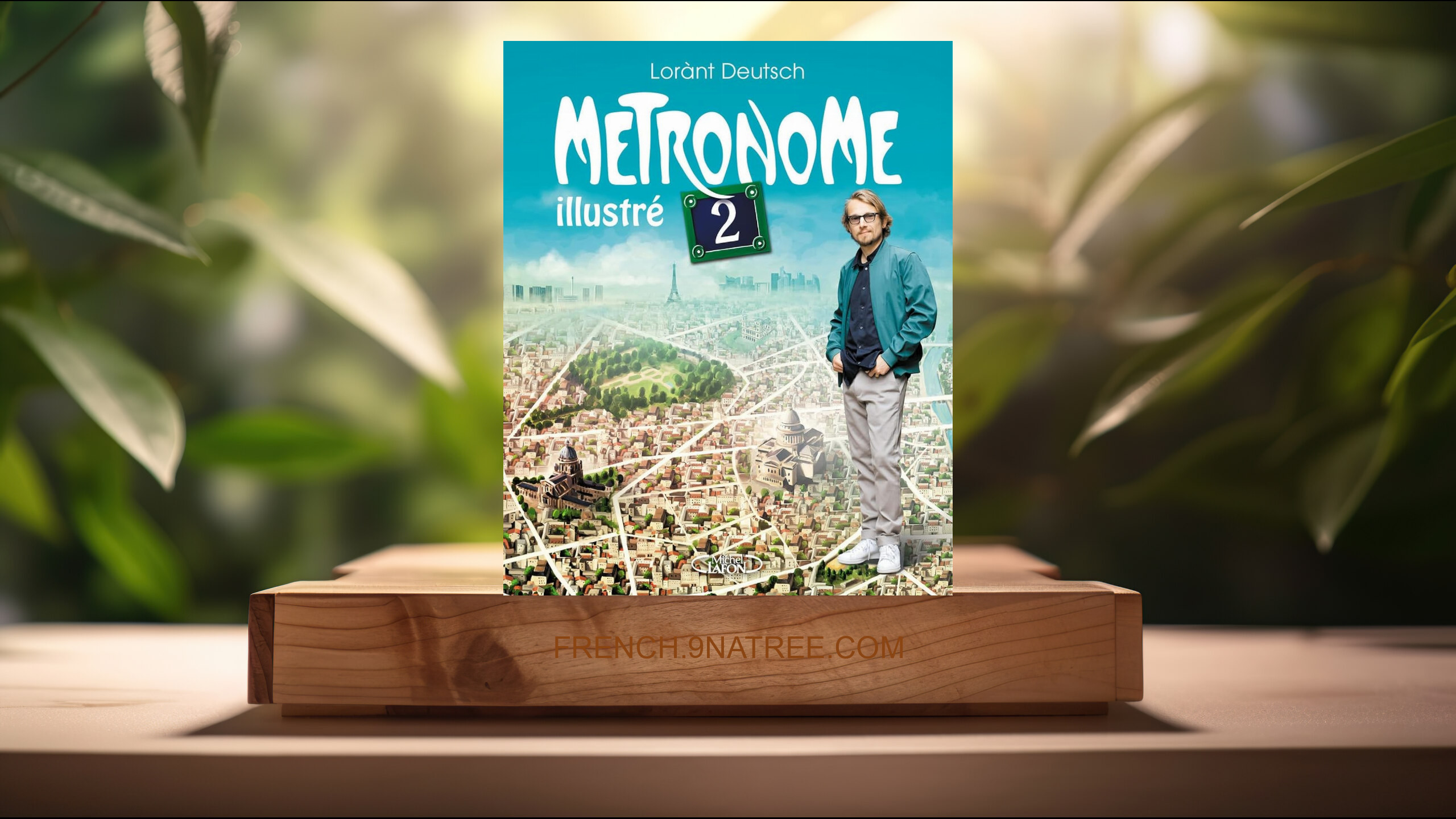 [Critique] Métronome 2 illustré (Lorànt Deutsch) Résumé.
