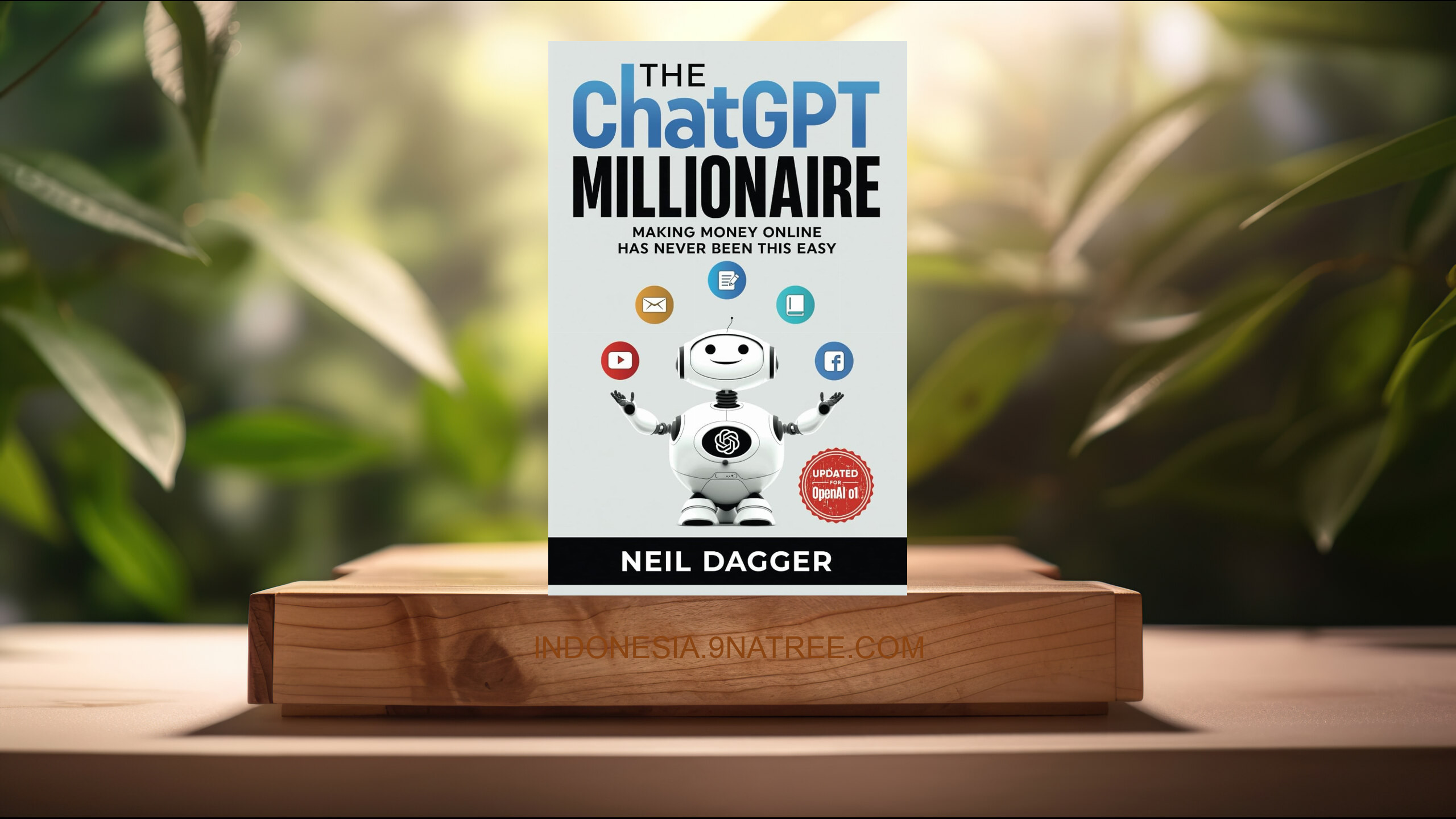 [Ulasan] The ChatGPT Millionaire: Making Money Online has never been this EASY  (Neil Dagger) Ringkasan.