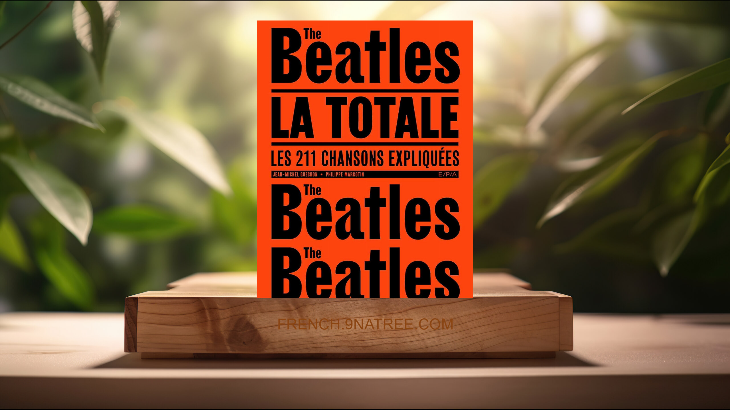 [Critique] Les Beatles - La Totale (Jean-Michel Guesdon) Résumé.