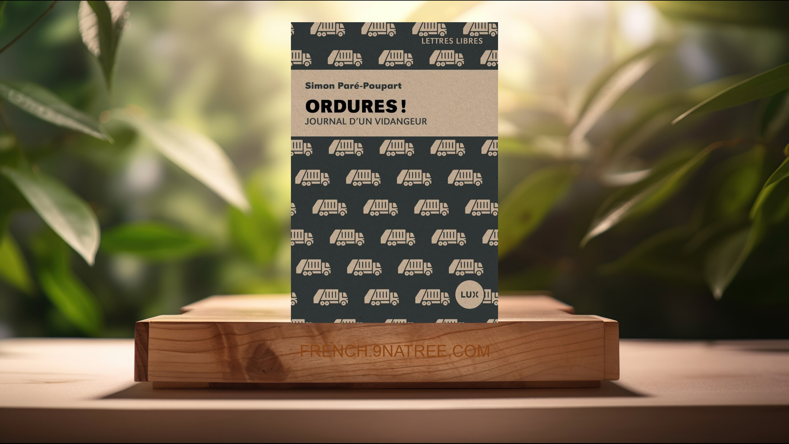 [Critique] Ordures !: Journal d'un vidangeur (Simon Paré-Poupart) Résumé.