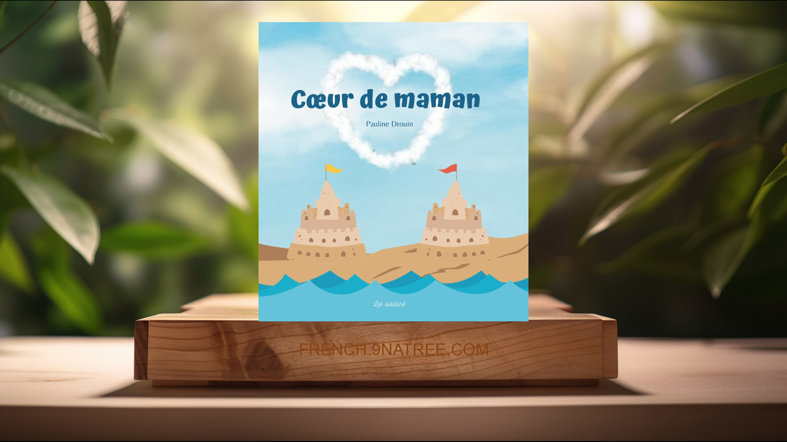 [Critique] Coeur de maman (Pauline Drouin) Résumé.