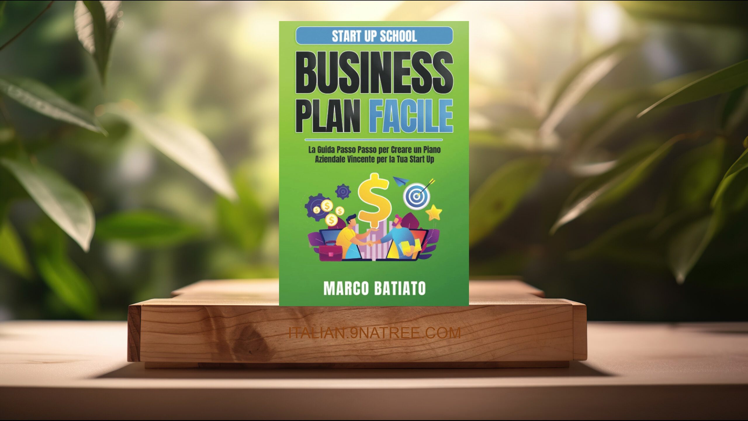 [Recensione] Business Plan Facile (Marco Batiato) Riassunto.