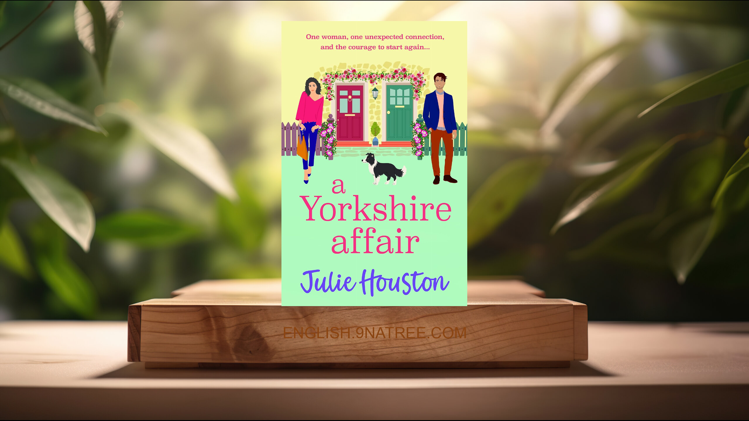 [Review] A Yorkshire Affair (Julie Houston) Summarized.