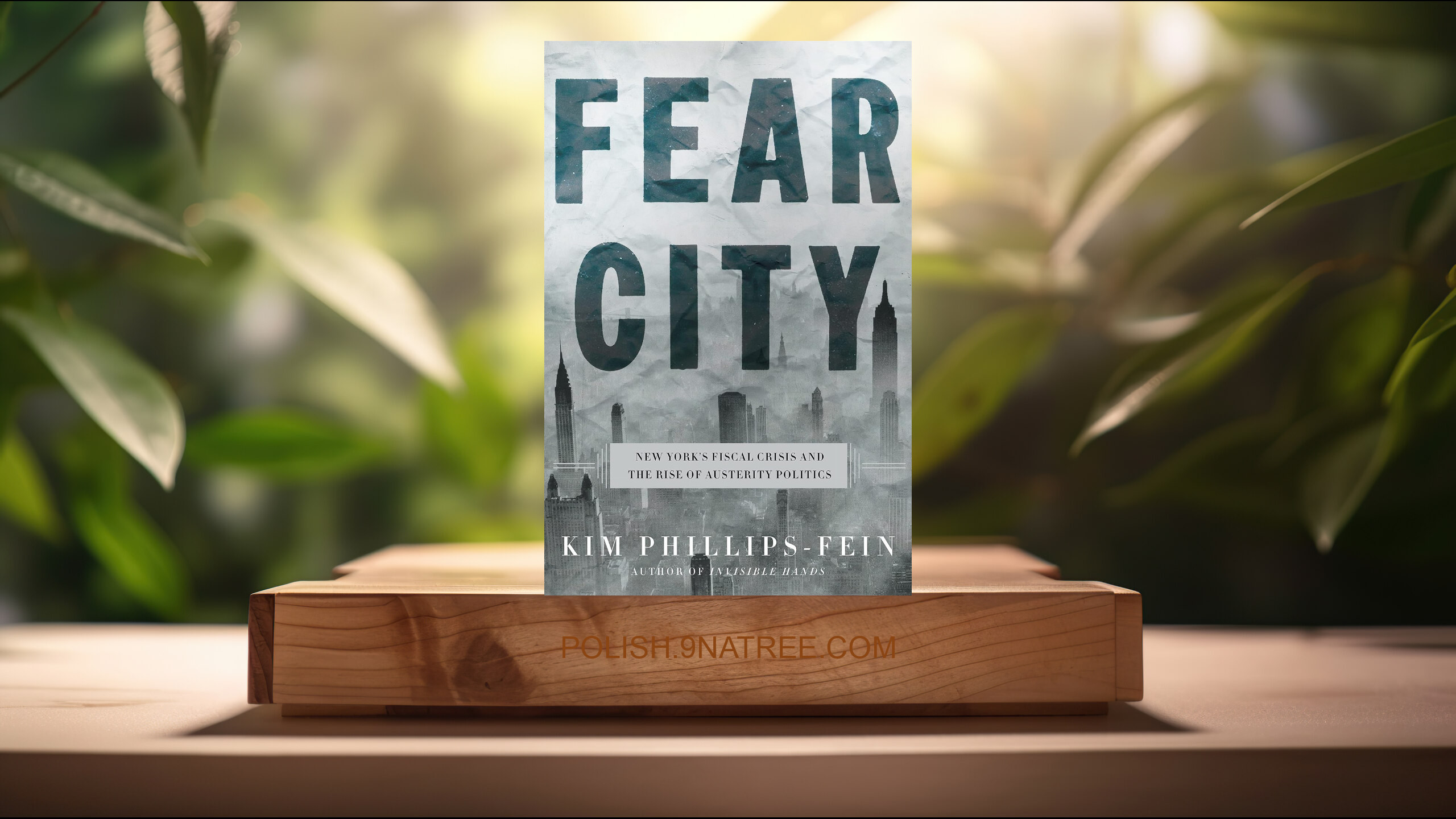 [Recenzja] Fear City (Kim Phillips-Fein) Streszczenie.