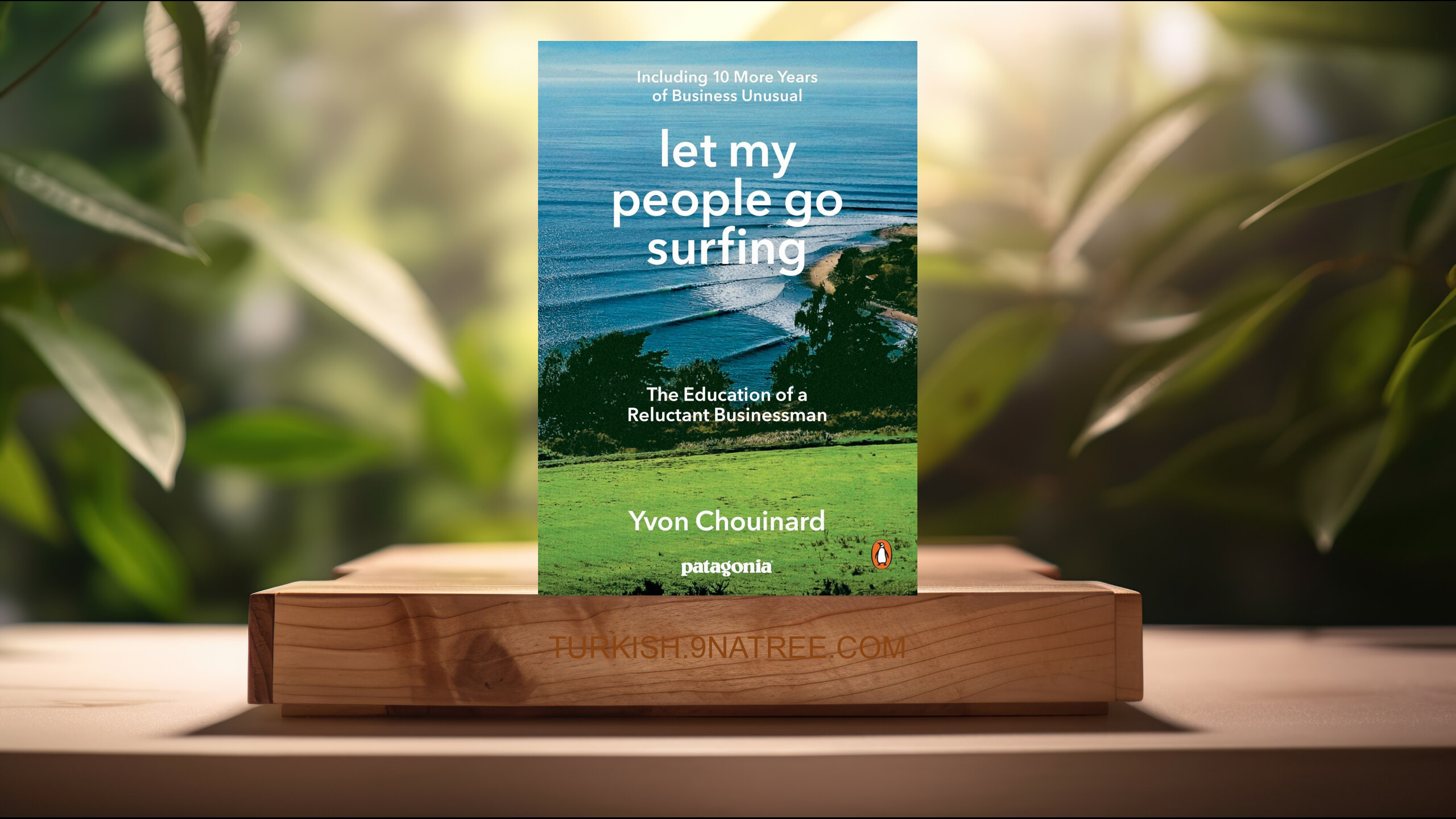 [İncelemesi] Let My People Go Surfing (Yvon Chouinard) Özeti.