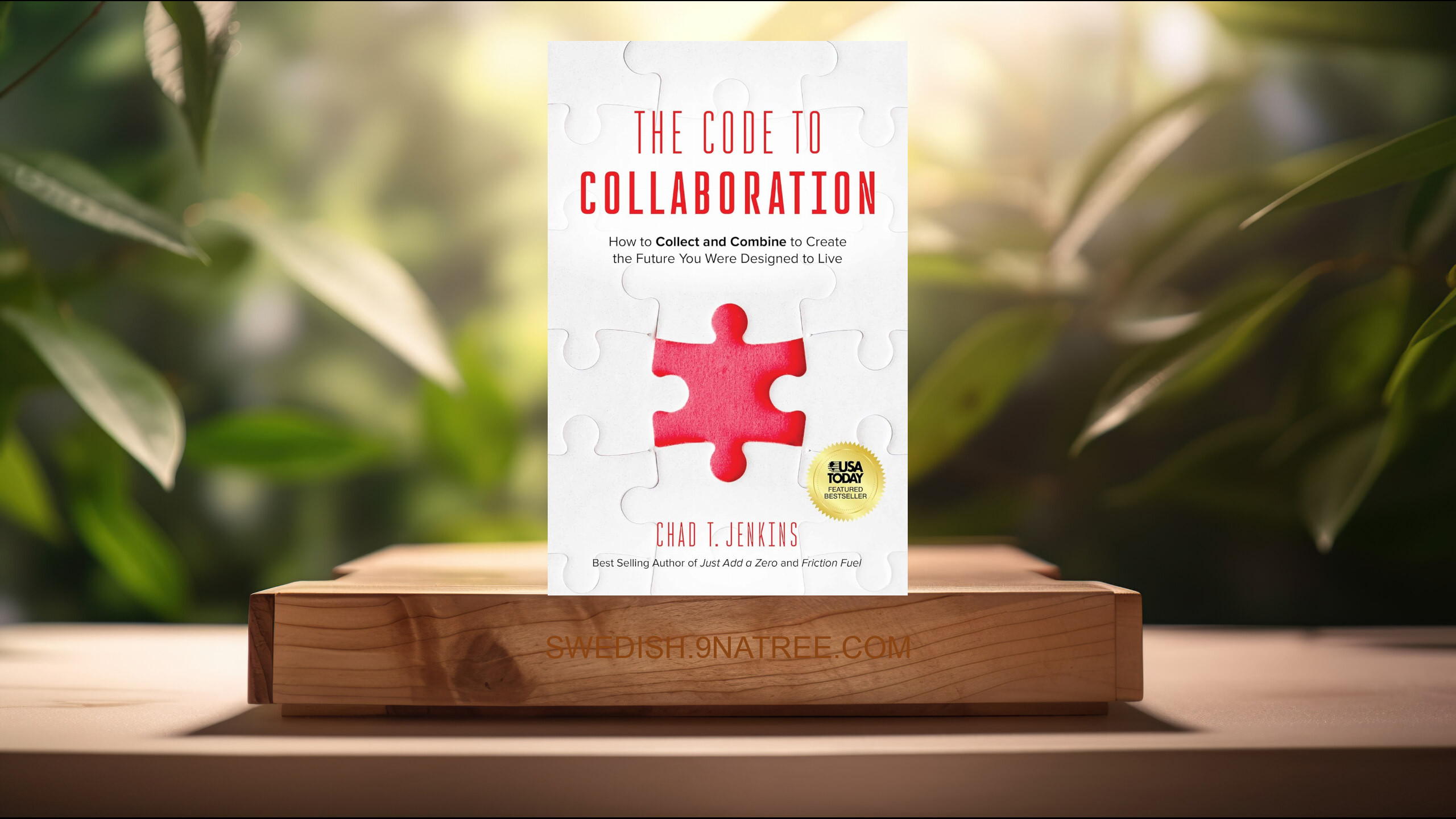[Recension] The Code to Collaboration  (Chad T. Jenkins) Sammanfattad.