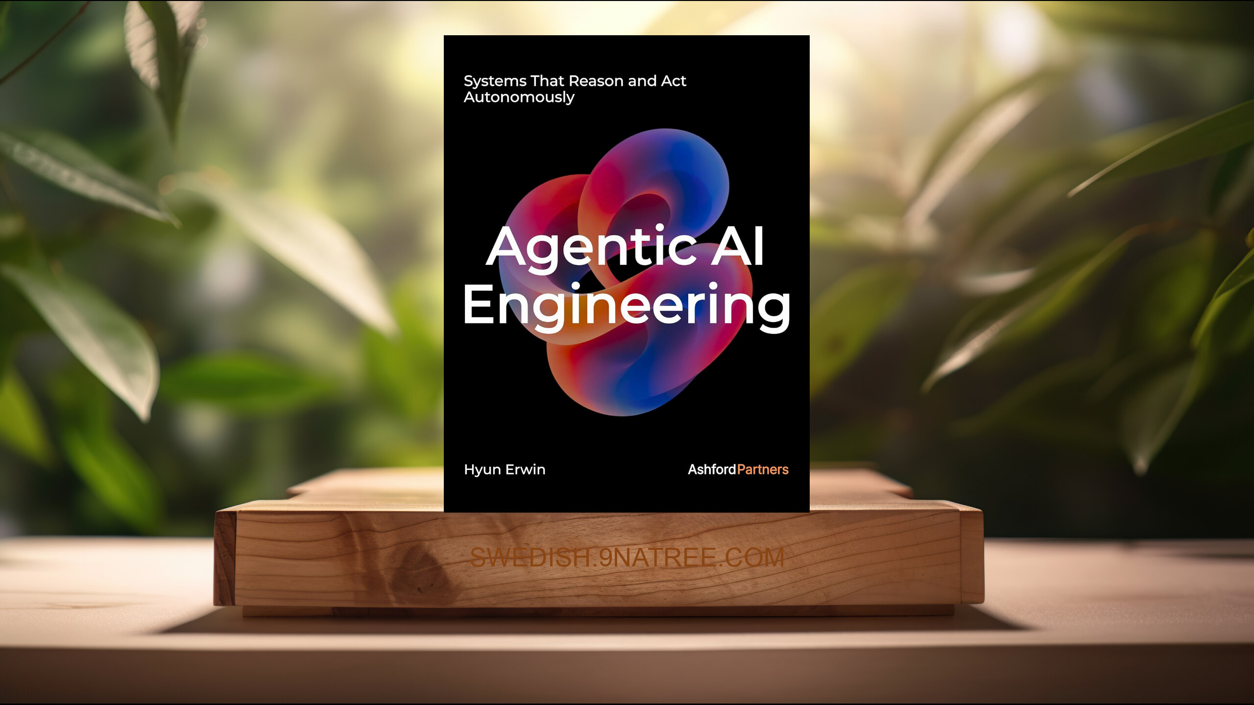 [Recension] Agentic AI Engineering (Hyun Erwin) Sammanfattad.