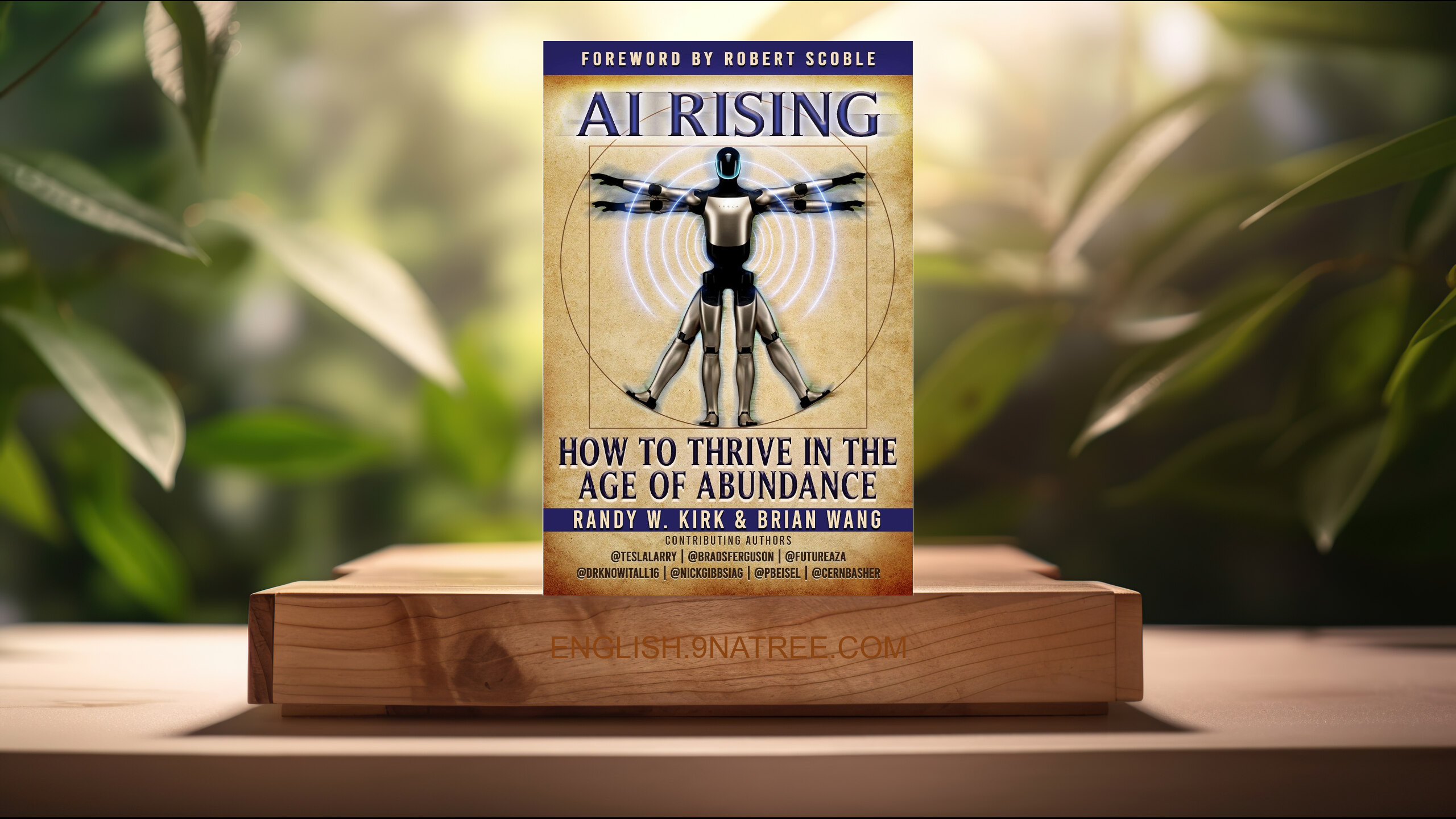 [Review] AI RISING:: How To Thrive In The Age Of Abundance (Randy Kirk) Summarized.