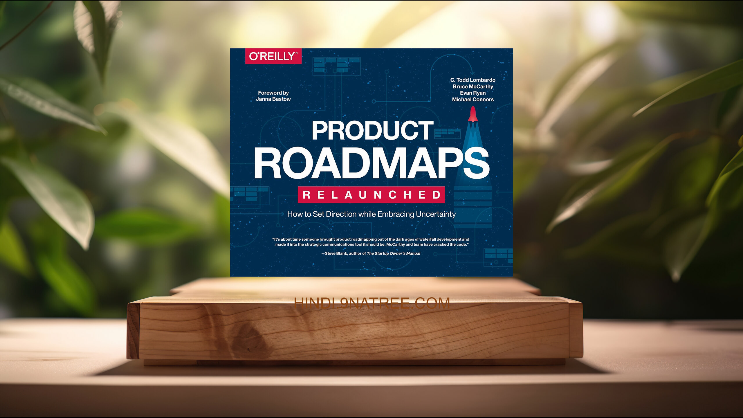 [समीक्षा] Product Roadmaps Relaunched (C. Todd Lombardo) सारांशित.