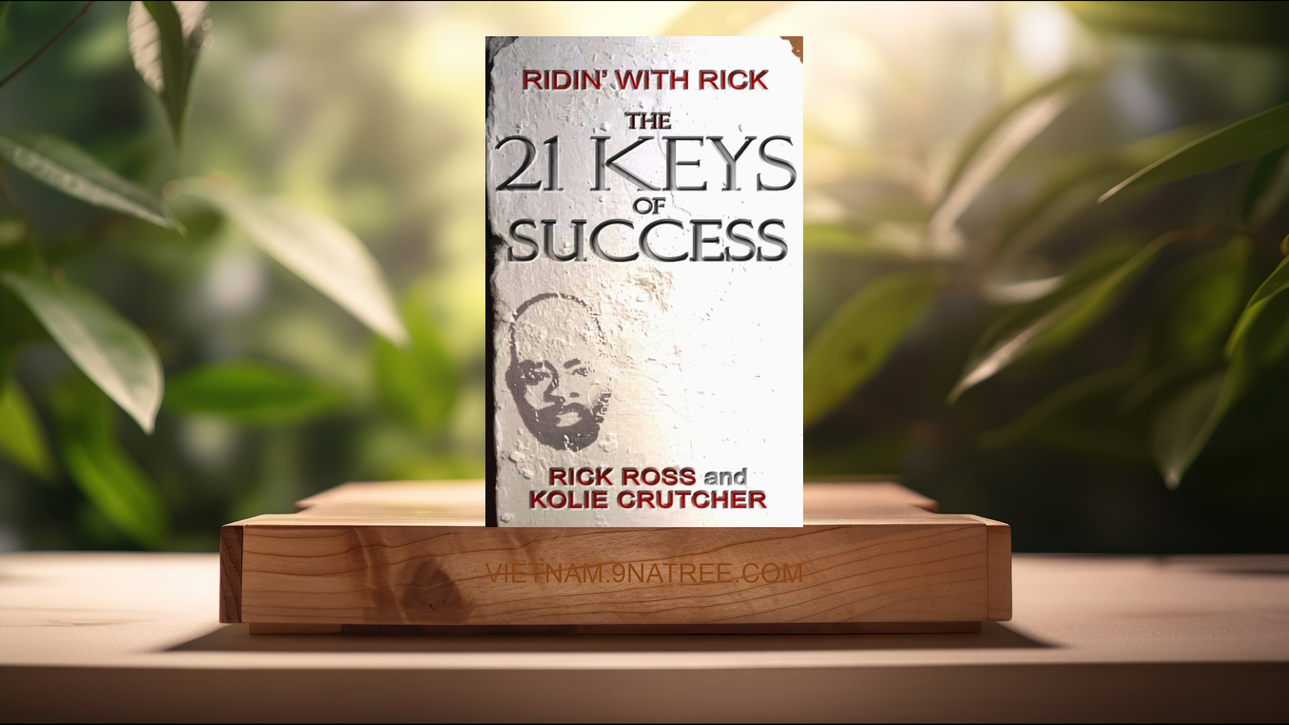 [Đánh giá] The 21 KEYS of Success (Kolie Crutcher) Tóm tắt.
