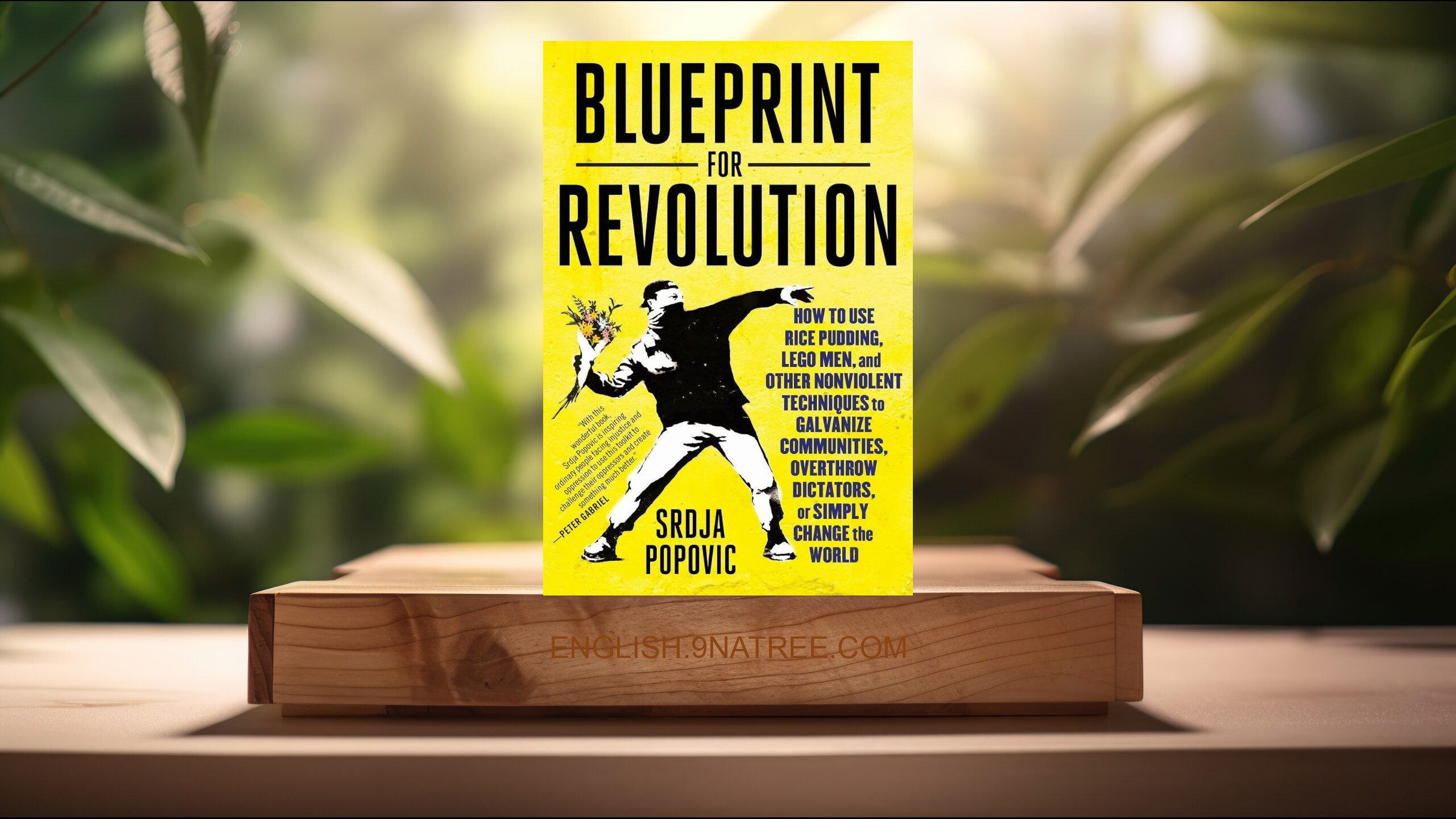 [Review] Blueprint for Revolution (Srdja Popovic) Summarized.