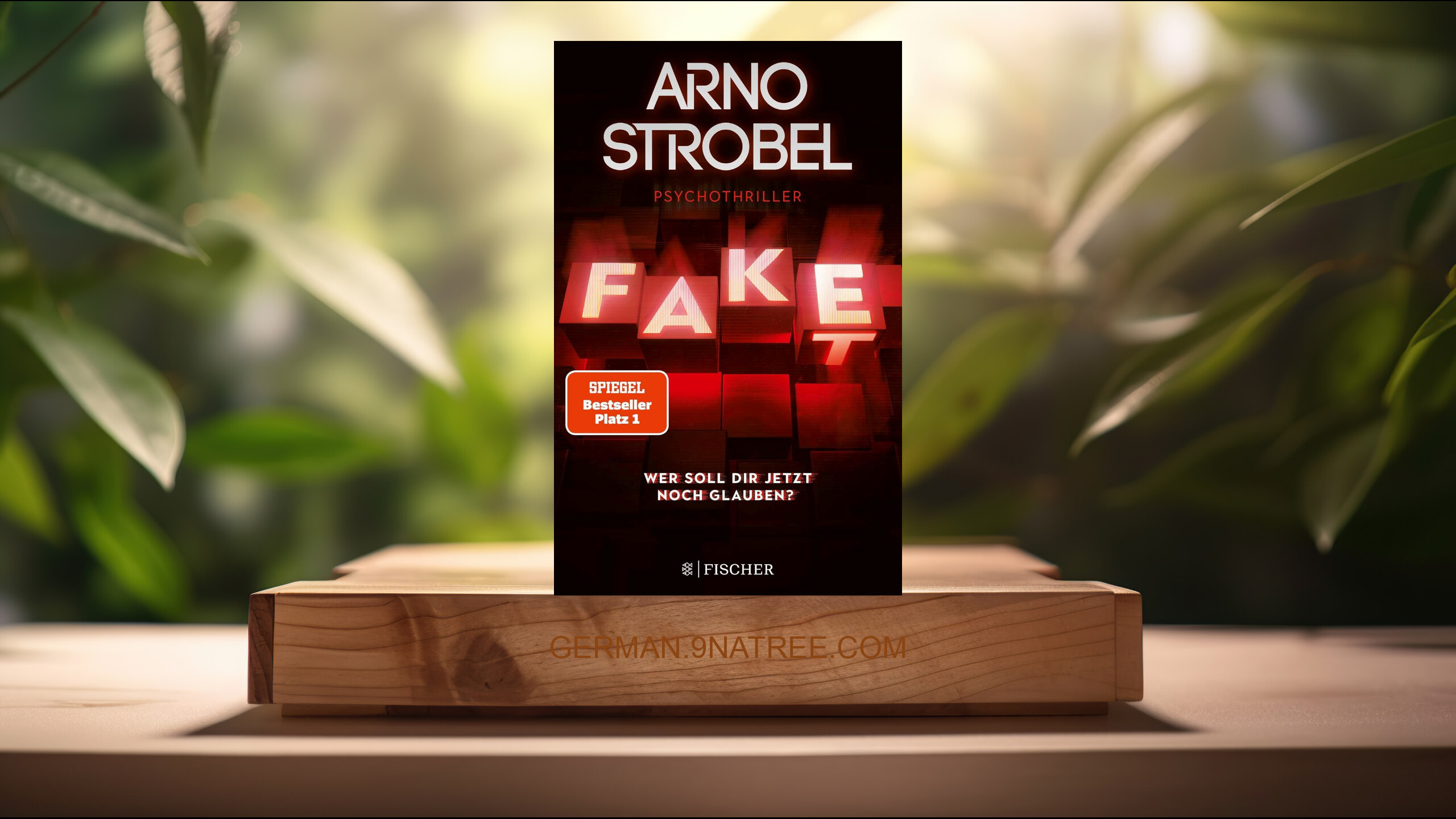 [Rezensiert] Fake – Wer soll dir jetzt noch glauben? (Arno Strobel) Zusammengefasst.
