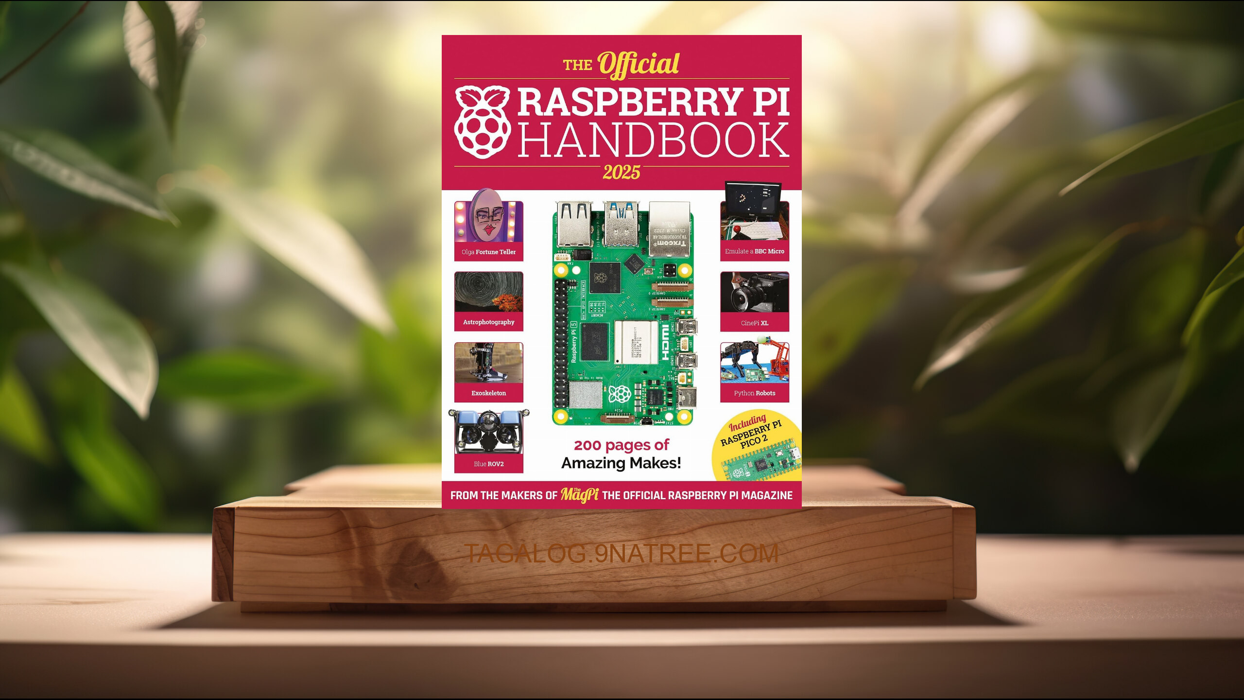 [Pagsusuri] The Official Raspberry Pi Handbook 2025 (The Makers of The MagPi magazine) Nabuod.