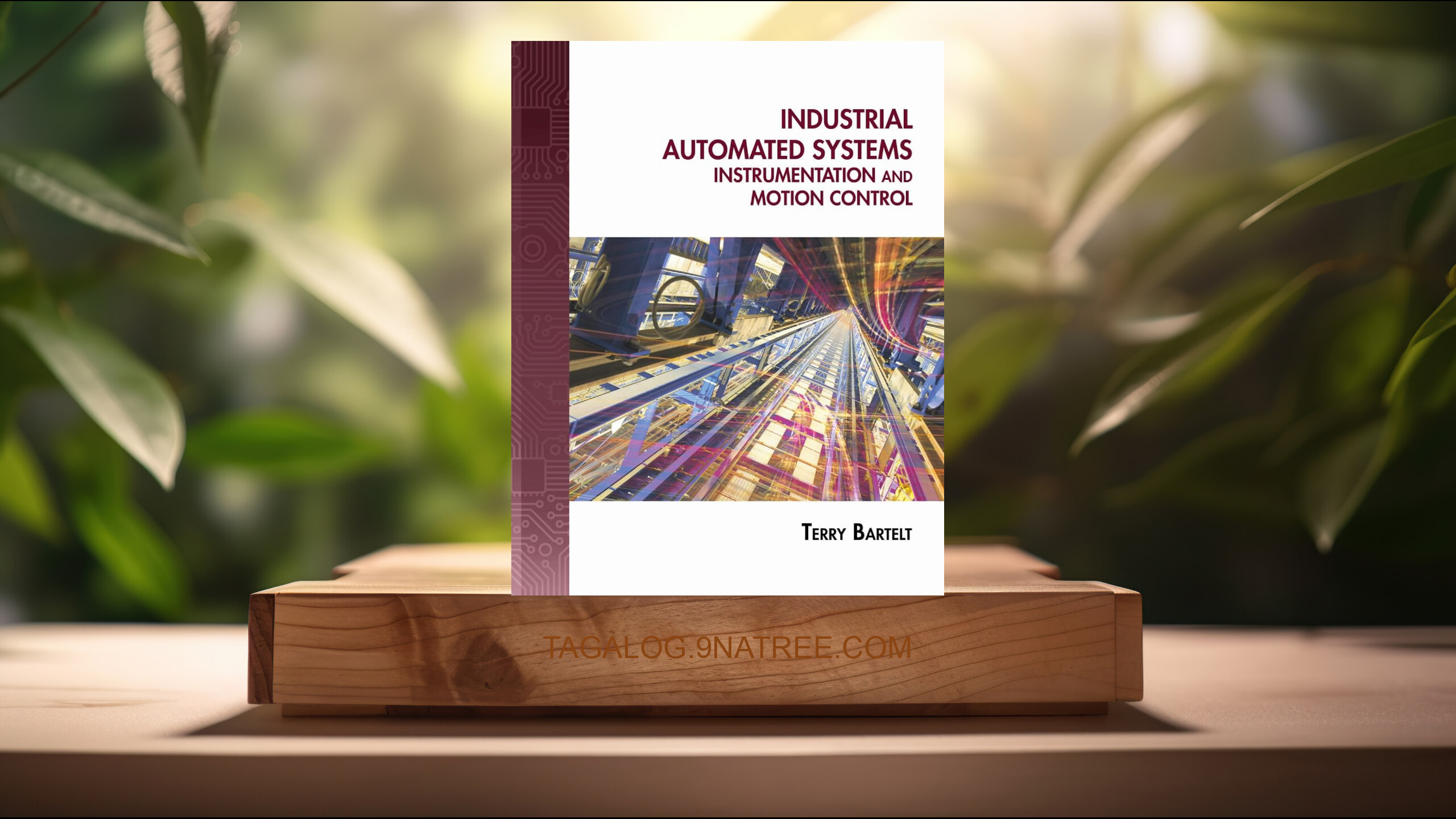 [Pagsusuri] Industrial Automated Systems: Instrumentation and Motion Control (Terry Bartelt) Nabuod.