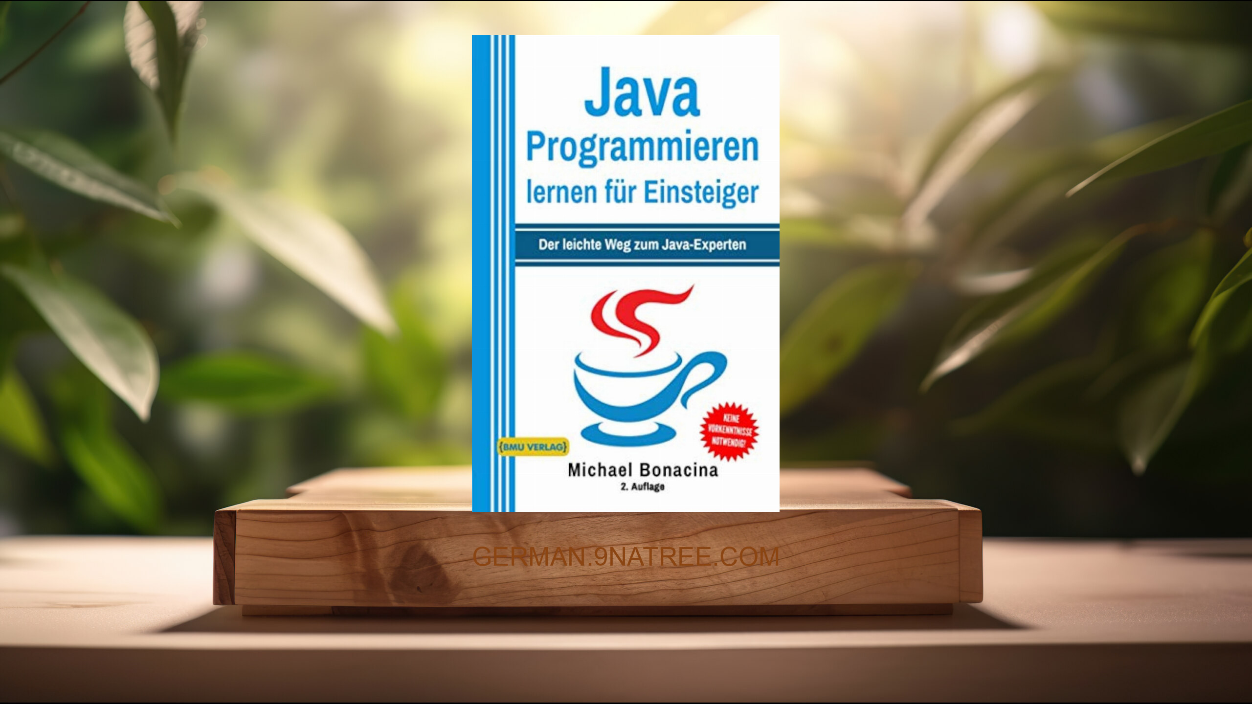 [Rezensiert] Java Programmieren (Michael Bonacina) Zusammengefasst.