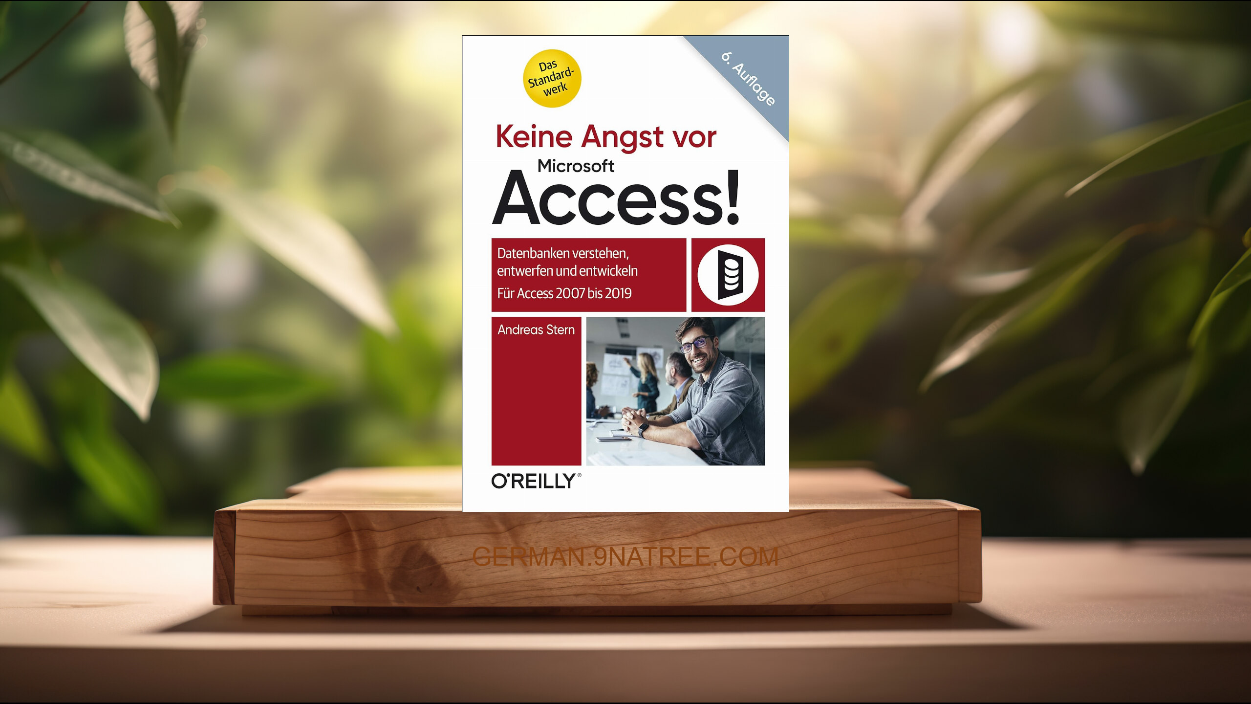 [Rezensiert] Keine Angst vor Microsoft Access! (Andreas Stern) Zusammengefasst.