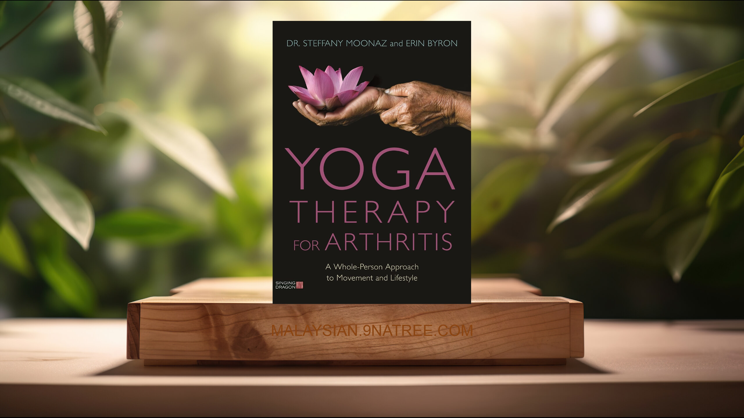 [Ulasan] Yoga Therapy for Arthritis (Dr Steffany Moonaz) Diringkaskan.