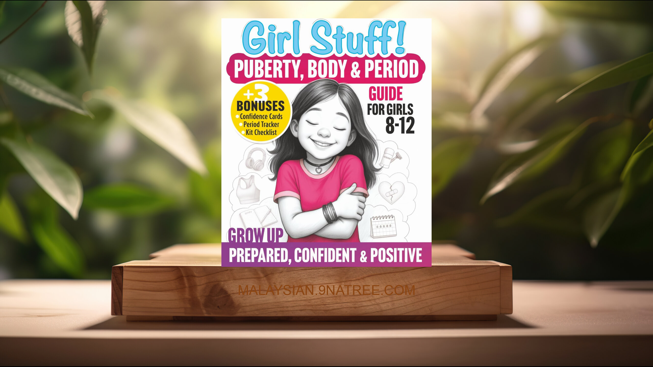 [Ulasan] Girl Stuff! Puberty, Body & Period Guide For Girls 8-12 (Edu Play Club) Diringkaskan.