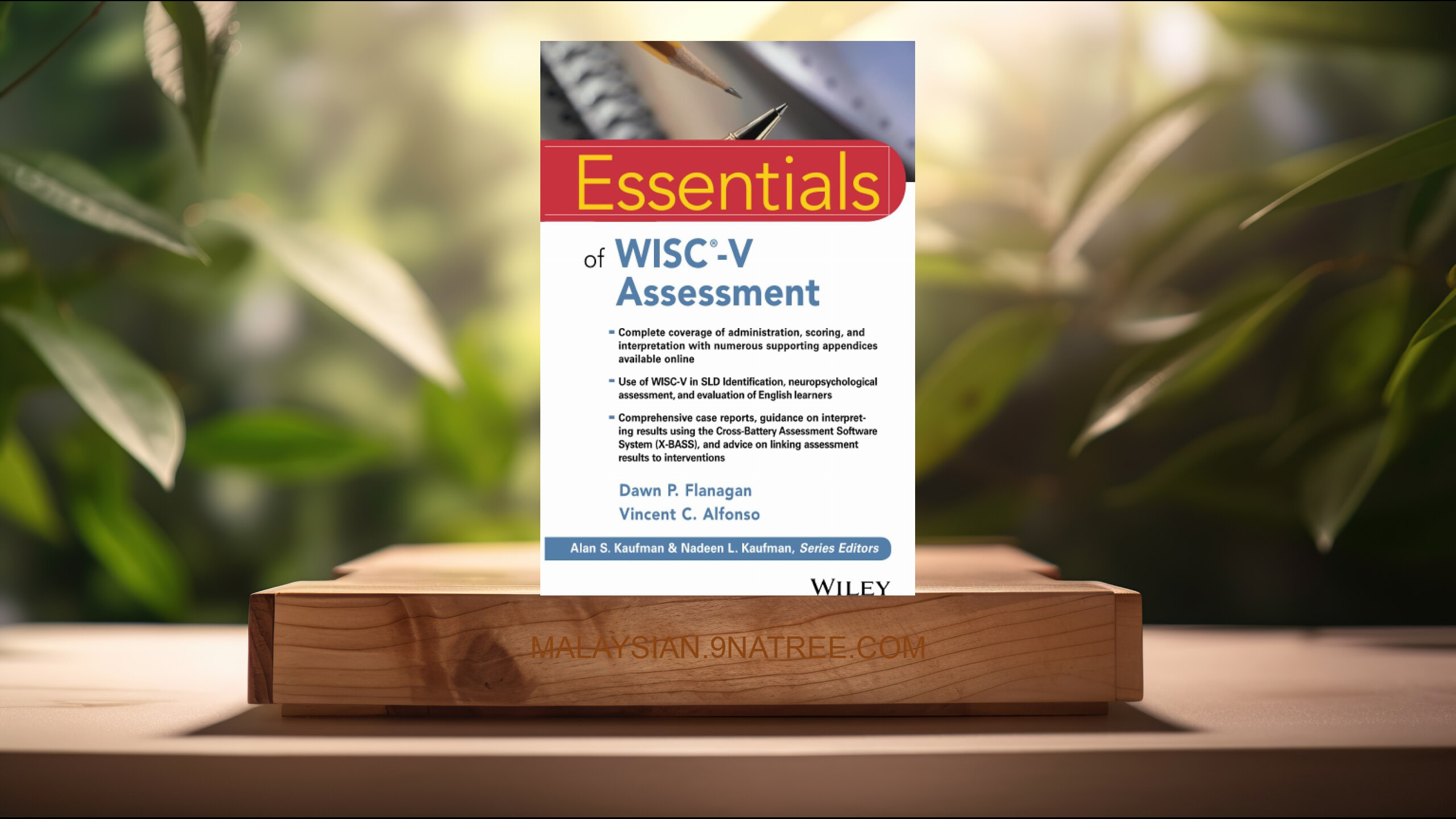 [Ulasan] Essentials of WISC-V Assessment  (Dawn P. Flanagan) Diringkaskan.