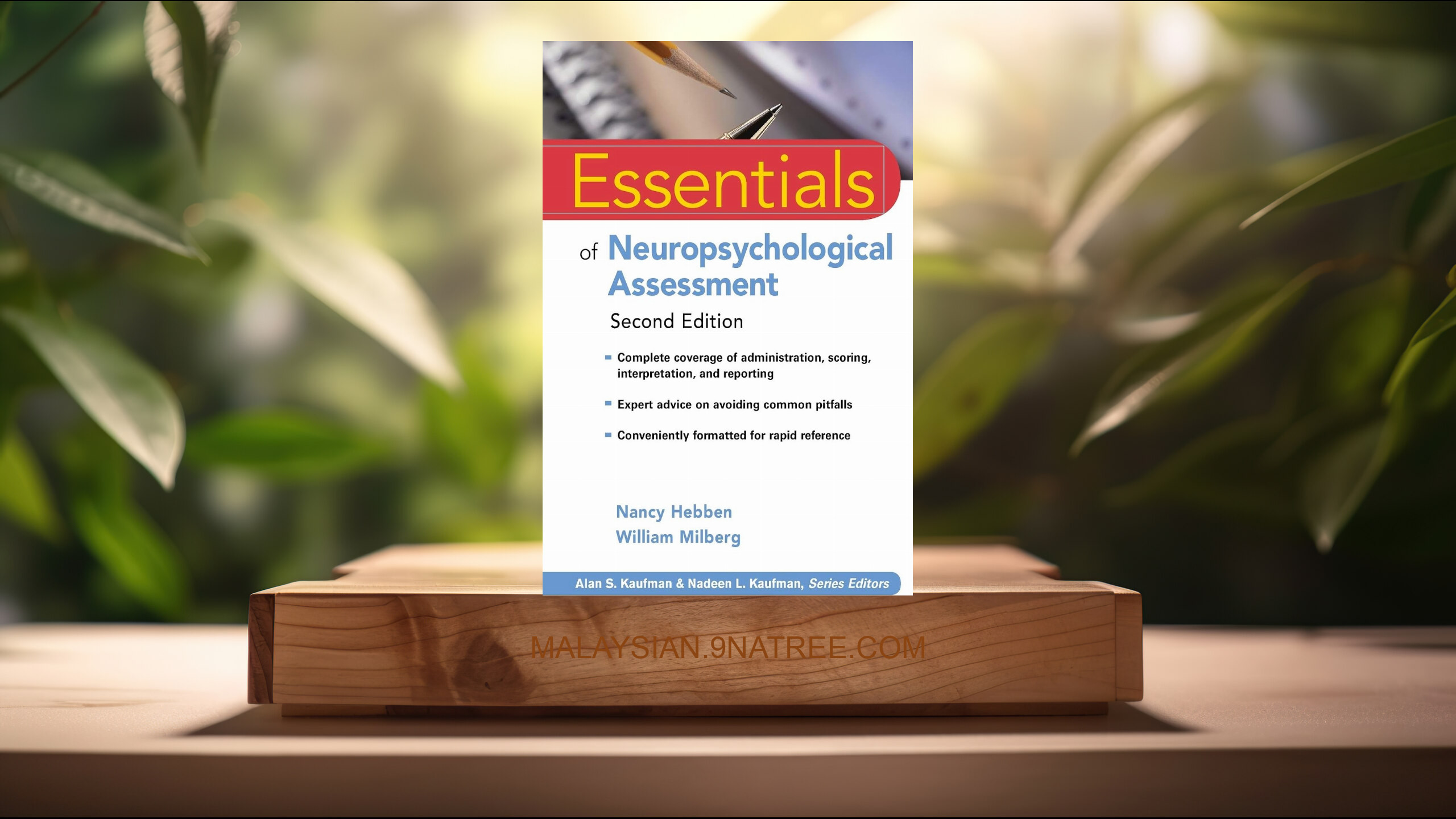 [Ulasan] Essentials of Neuropsychological Assessment (Nancy Hebben) Diringkaskan.