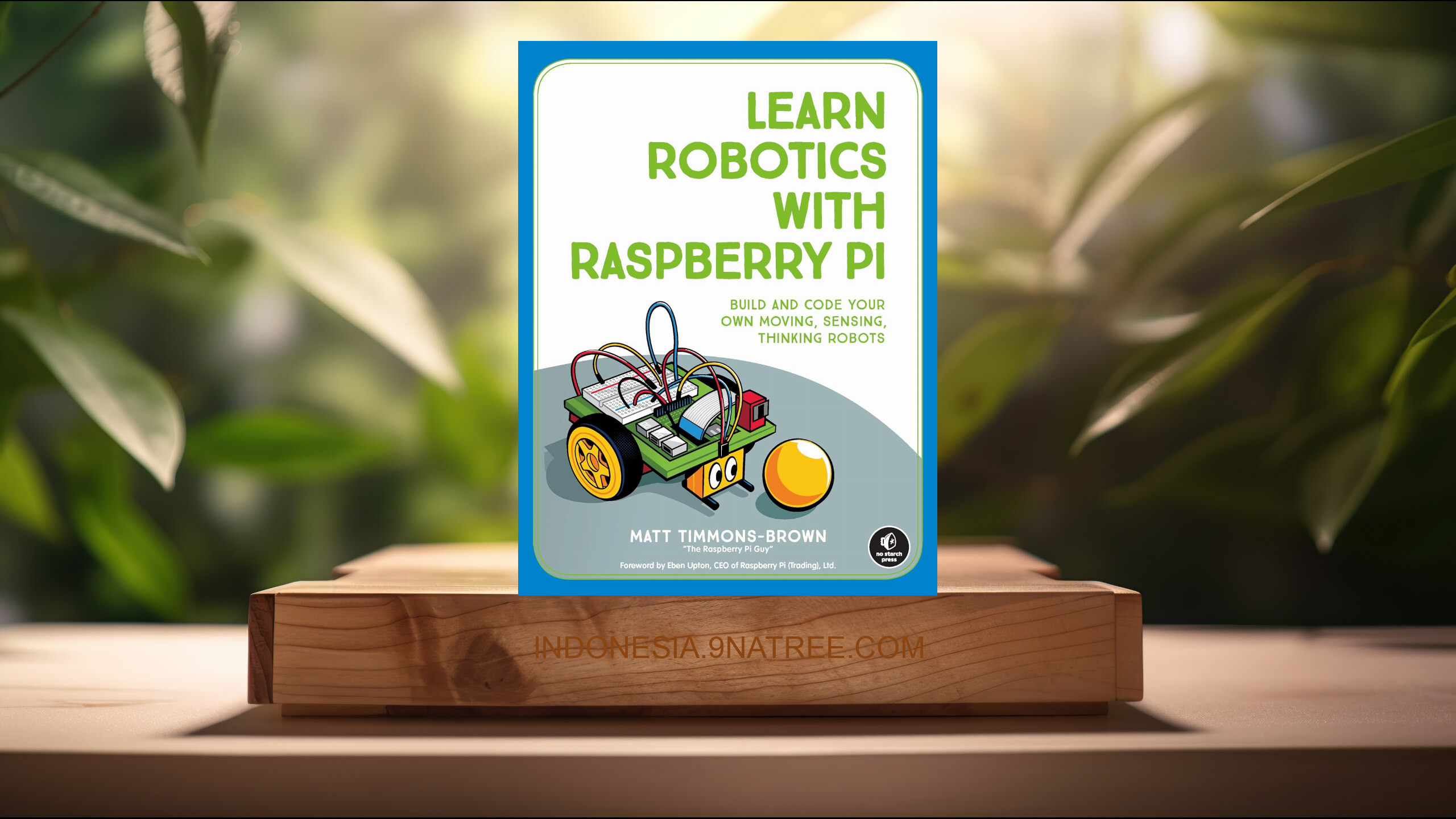 [Ulasan] Learn Robotics with Raspberry Pi (Matt Timmons-Brown) Ringkasan.