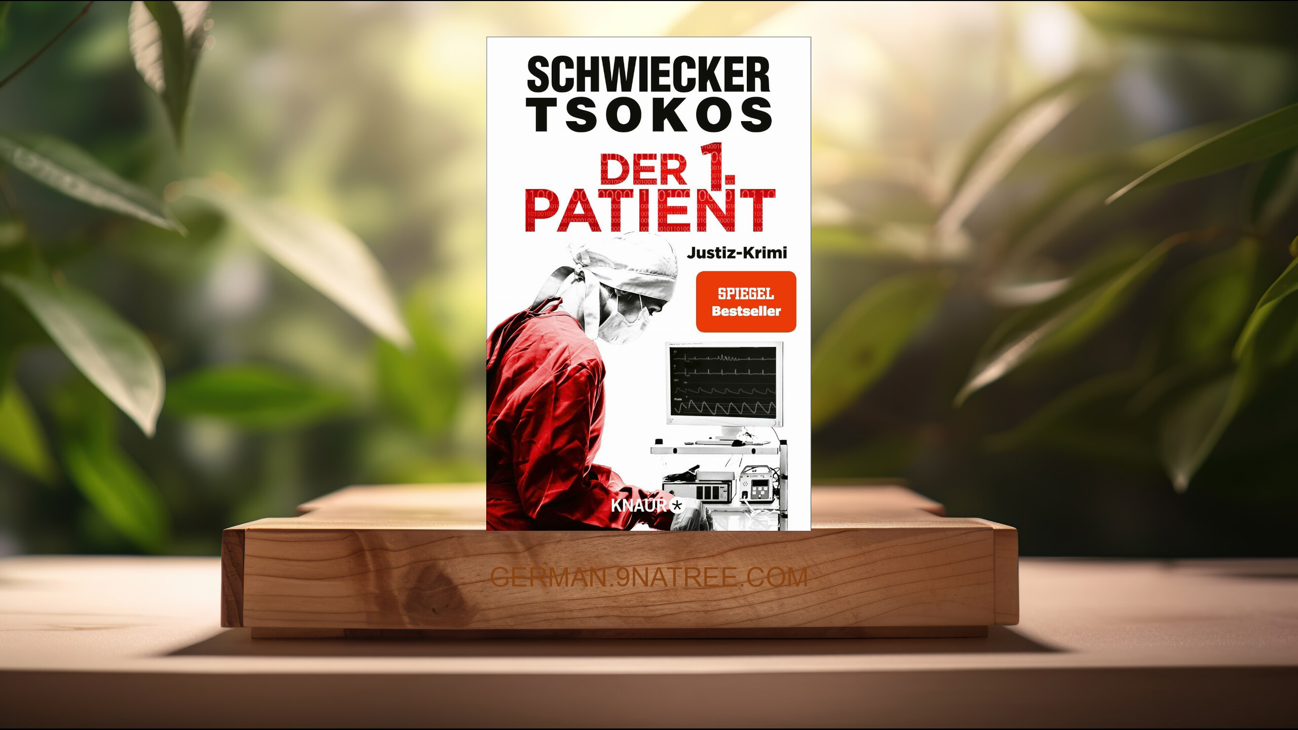 [Rezensiert] Der 1. Patient: Justiz-Krimi | SPIEGEL Bestseller  (Florian Schwiecker) Zusammengefasst.