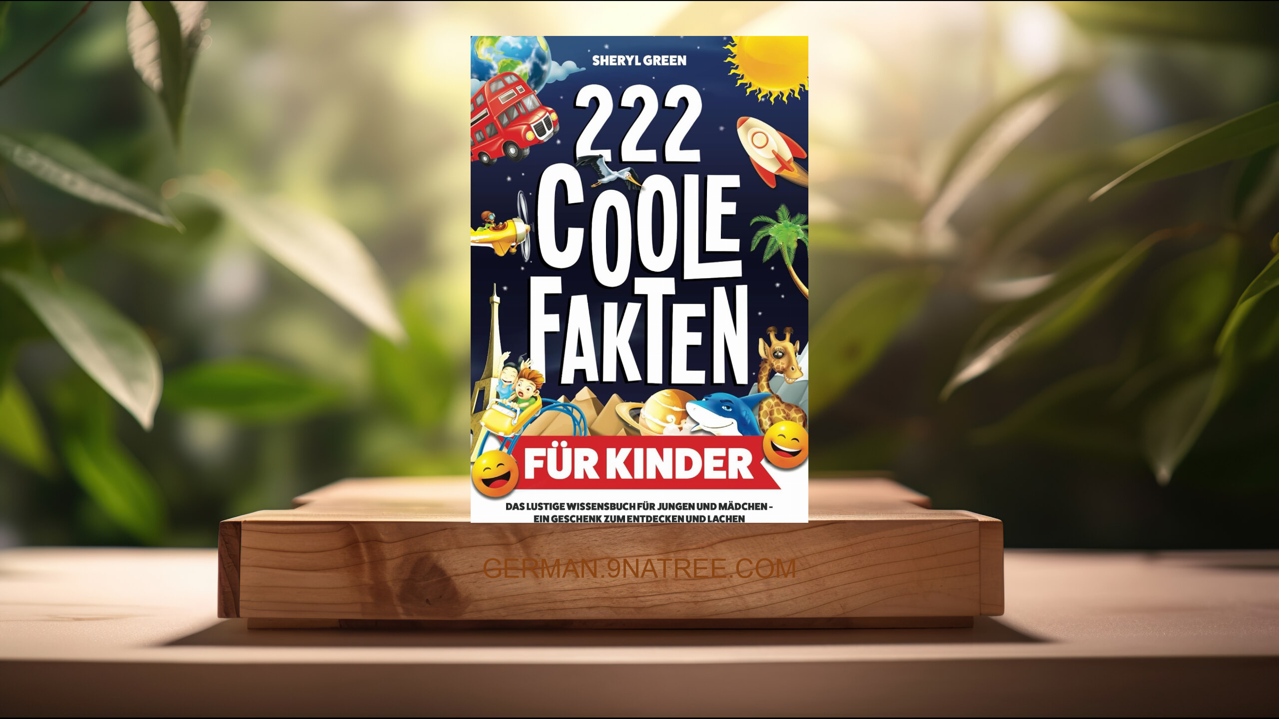 [Rezensiert] 222 coole Fakten für Kinder (Sheryl Green) Zusammengefasst.