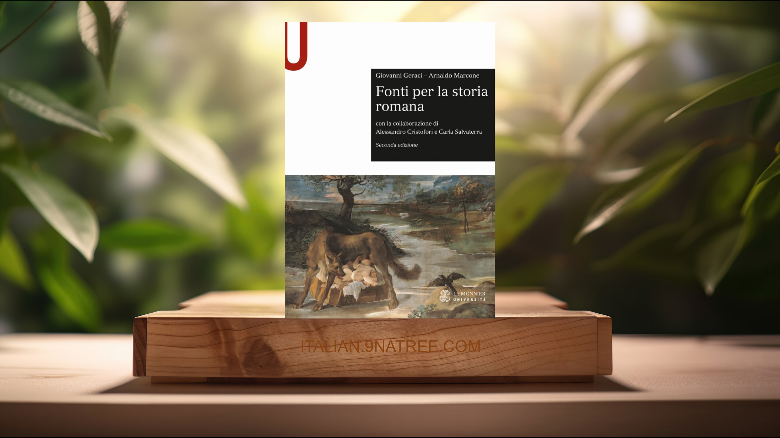 [Recensione] Fonti per la storia romana: Seconda edizione (Giovanni Geraci) Riassunto.