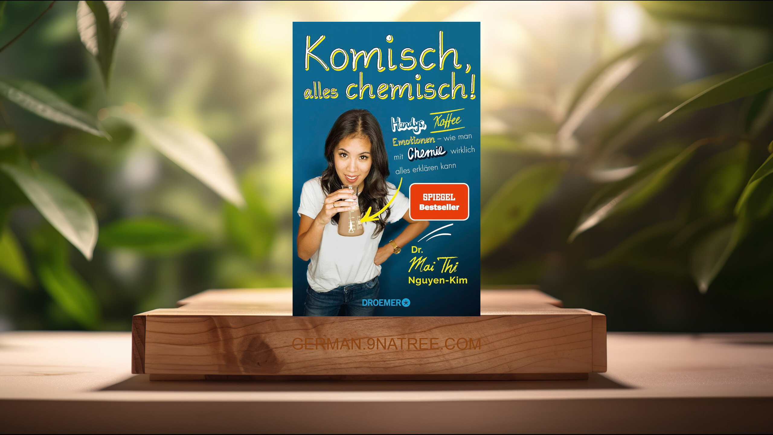[Rezensiert] Komisch, alles chemisch! (Dr. Mai Thi Nguyen-Kim) Zusammengefasst.