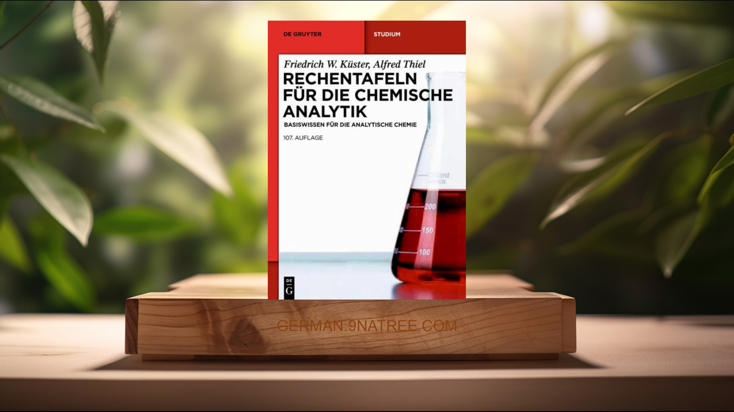 [Rezensiert] Rechentafeln für die Chemische Analytik (Friedrich W. Küster) Zusammengefasst.