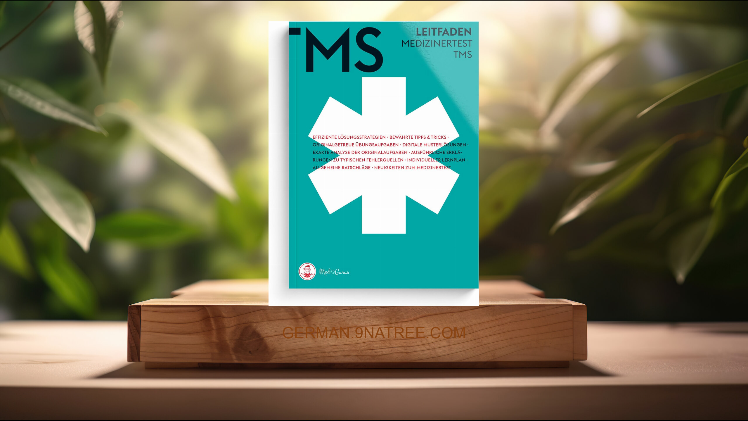 [Rezensiert] MedGurus TMS Vorbereitung - TMS Leitfaden - Bearbeitungsstrategien &amp; Übungsaufgaben zu allen Untertests des Medizinertests TM (MedGurus) Zusammengefasst.