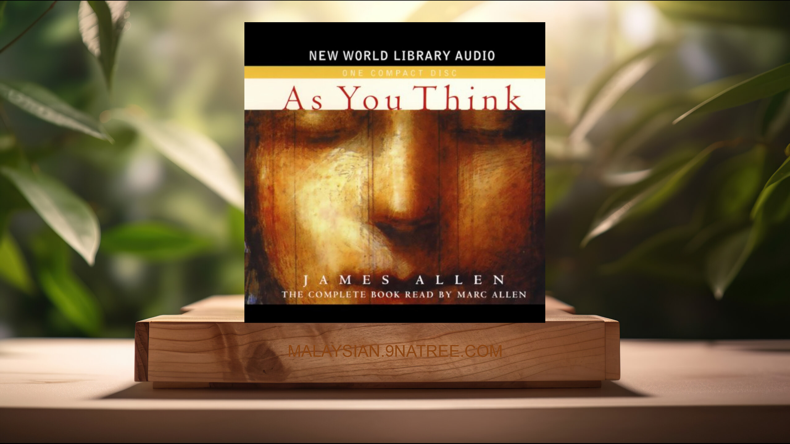 [Ulasan] As You Think (James Allen) Diringkaskan.