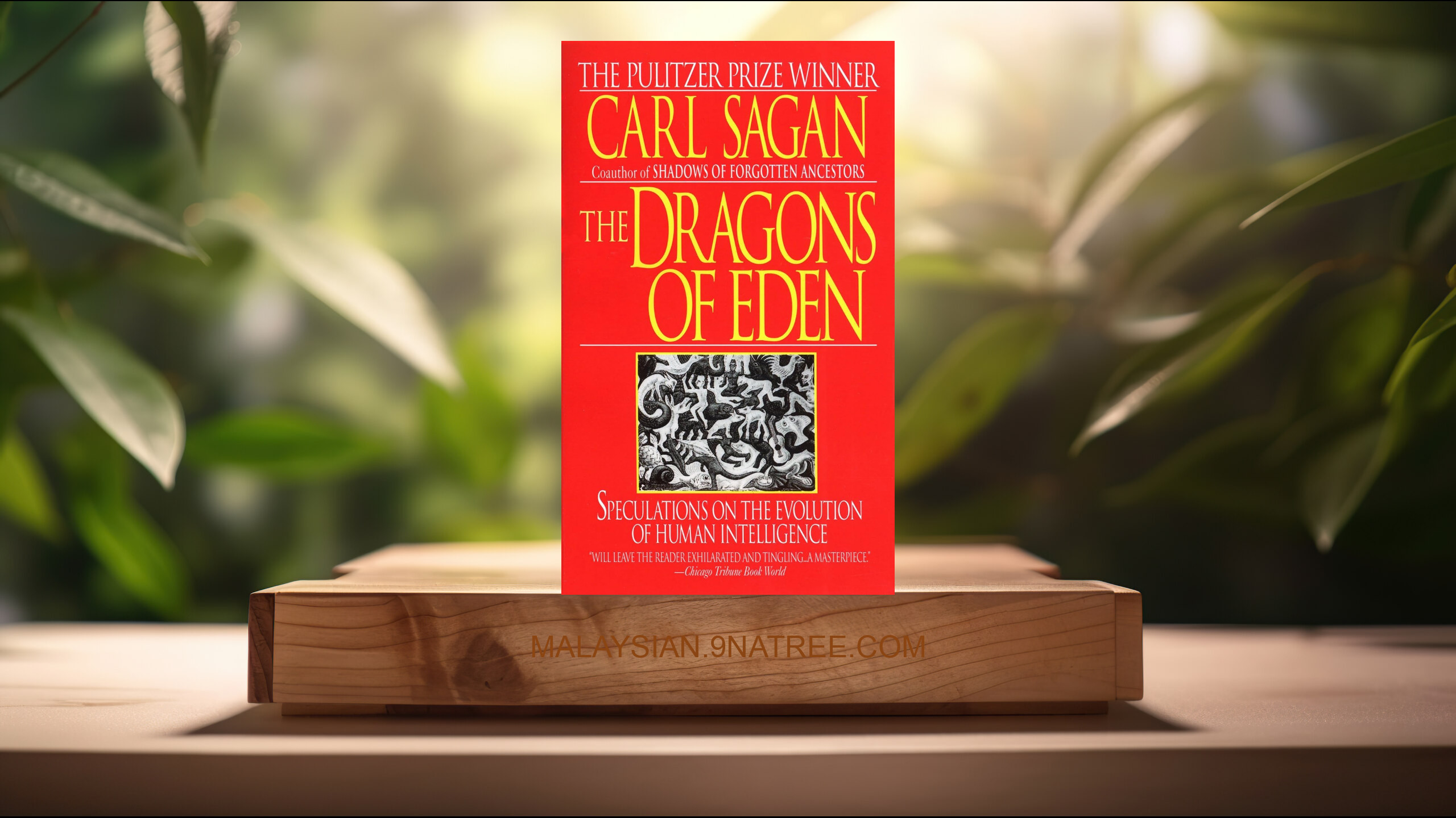 [Ulasan] The Dragons of Eden (Carl Sagan) Diringkaskan.