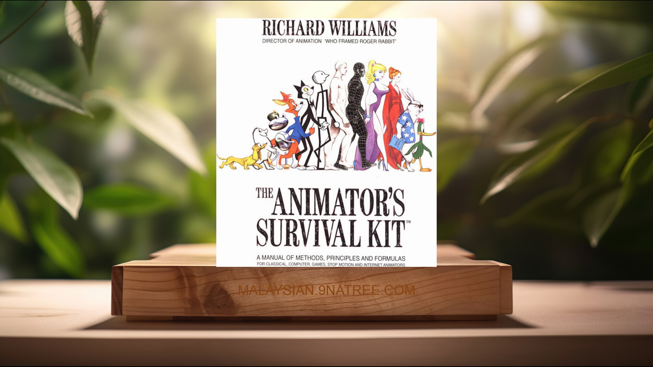 [Ulasan] The Animator's Survival Kit (Richard Williams) Diringkaskan.
